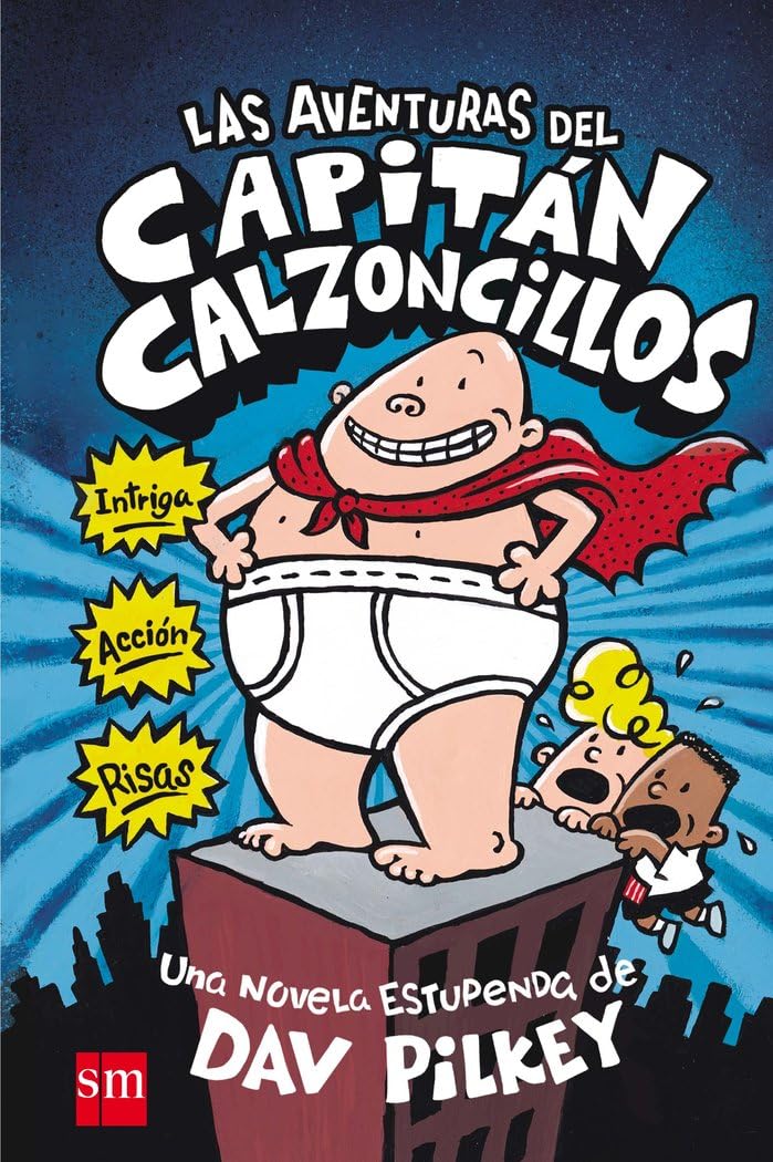 Las aventuras del Capitán Calzoncillos Social Sciences