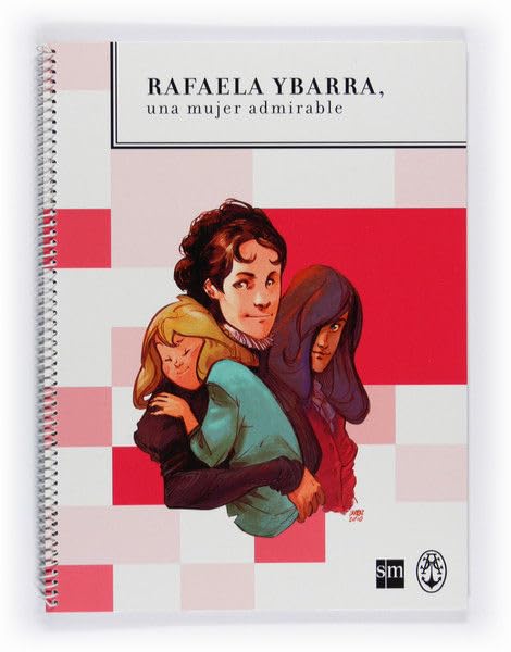 Rafaela Ybarra: una mujer admirable. Bachillerato. Ángeles Custodios Education