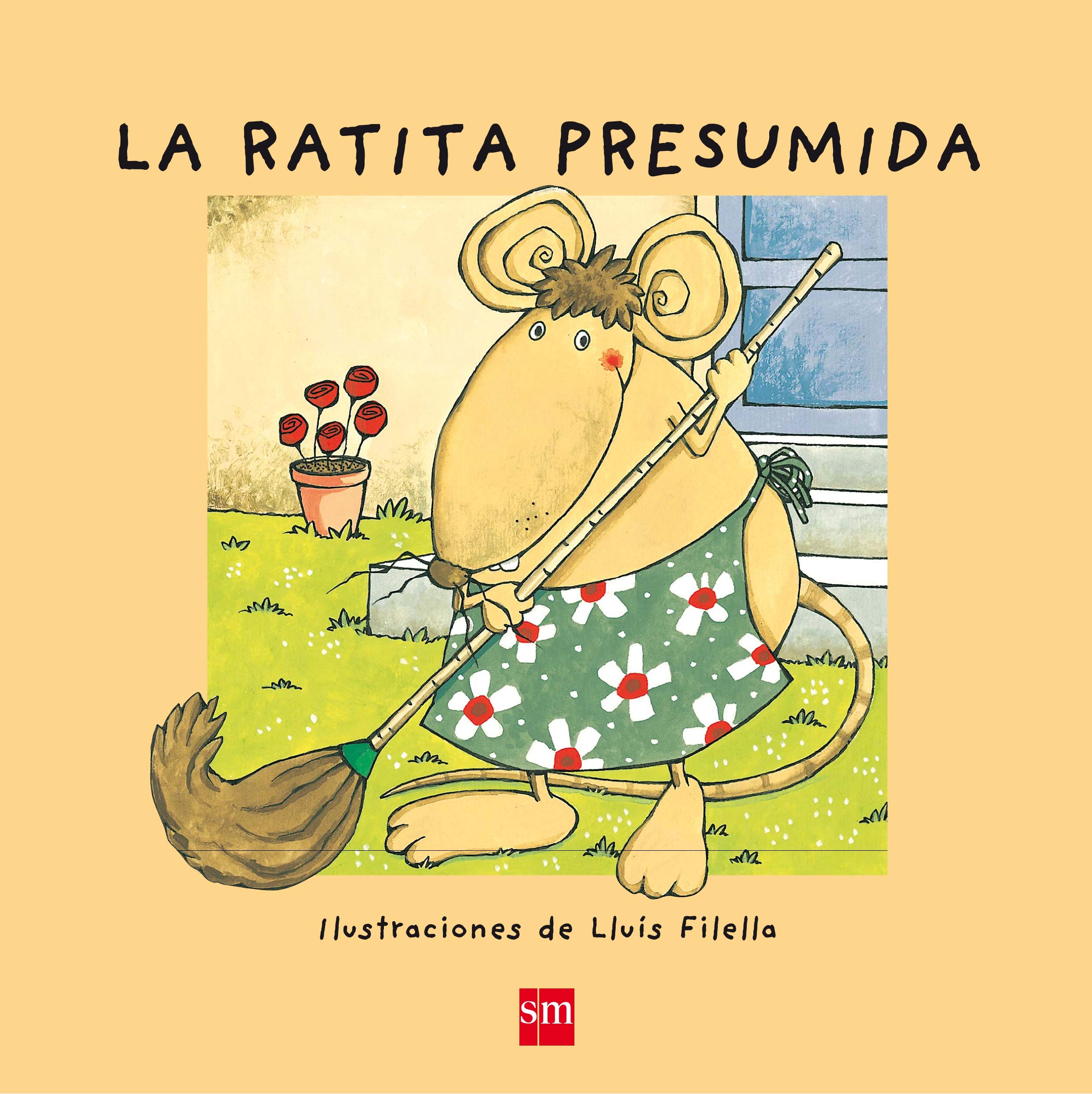 La ratita presumida (¡Ya sé leer!) Classics