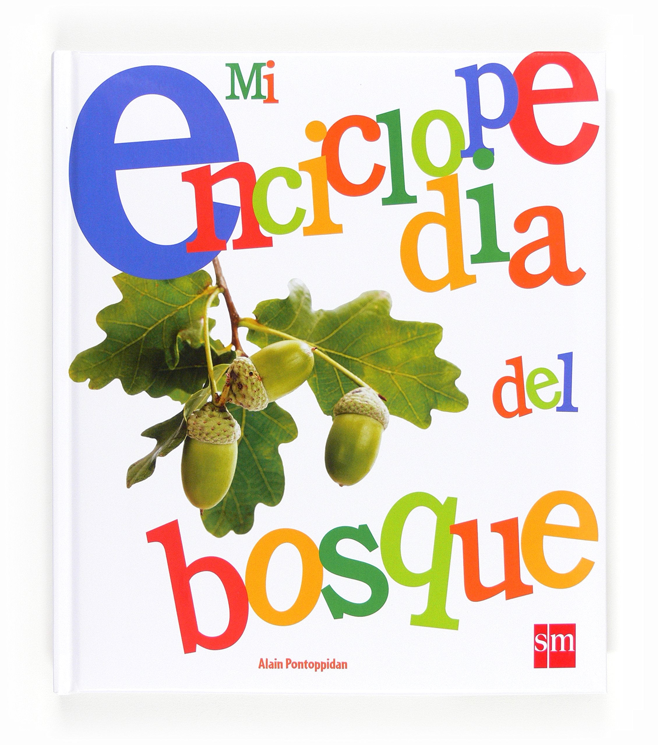 Mi enciclopedia del bosque book