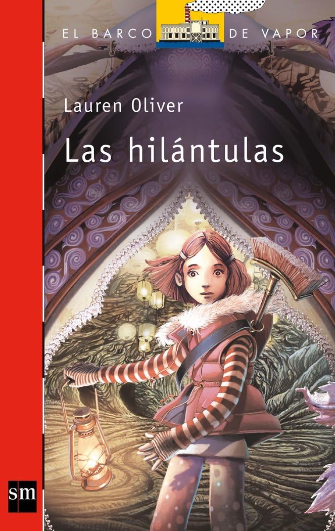 Las hilántulas (El Barco de Vapor Roja, Band 208) Social Sciences