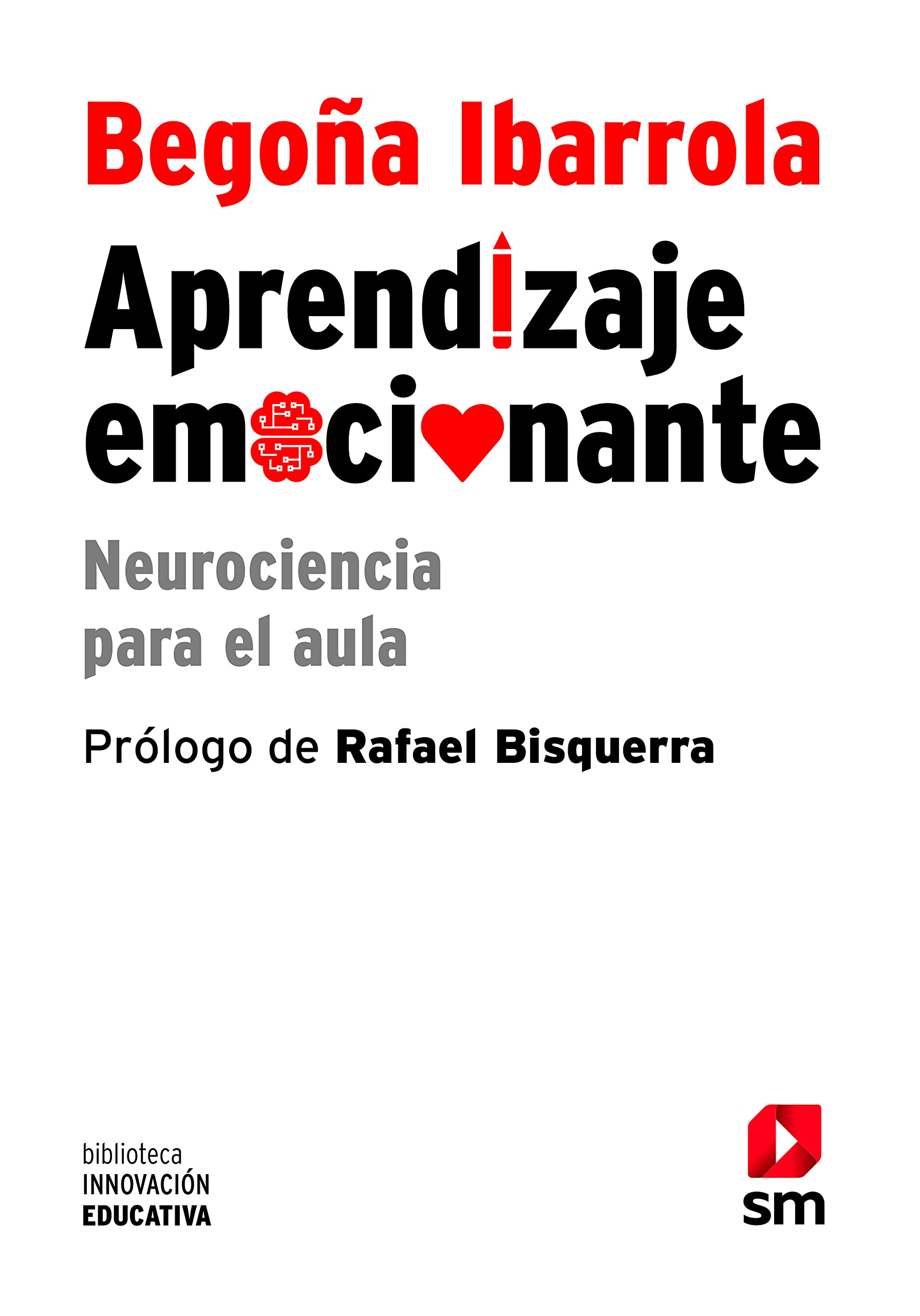 Aprendizaje emocionante : neurociencia para el aula book
