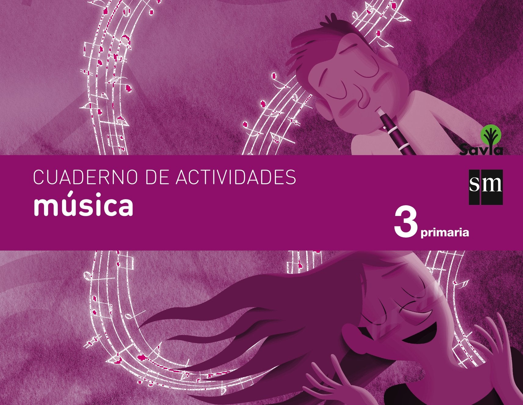 Cuaderno de música. 3 Primaria. Savia book
