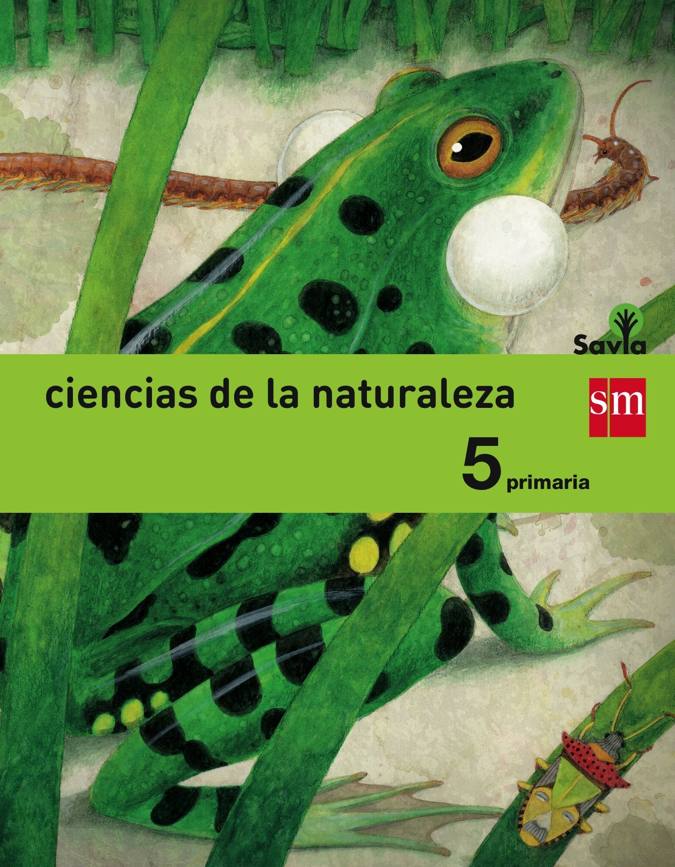Savia, Ciencias de la naturaleza, 5 Educación Primaria Non-fiction