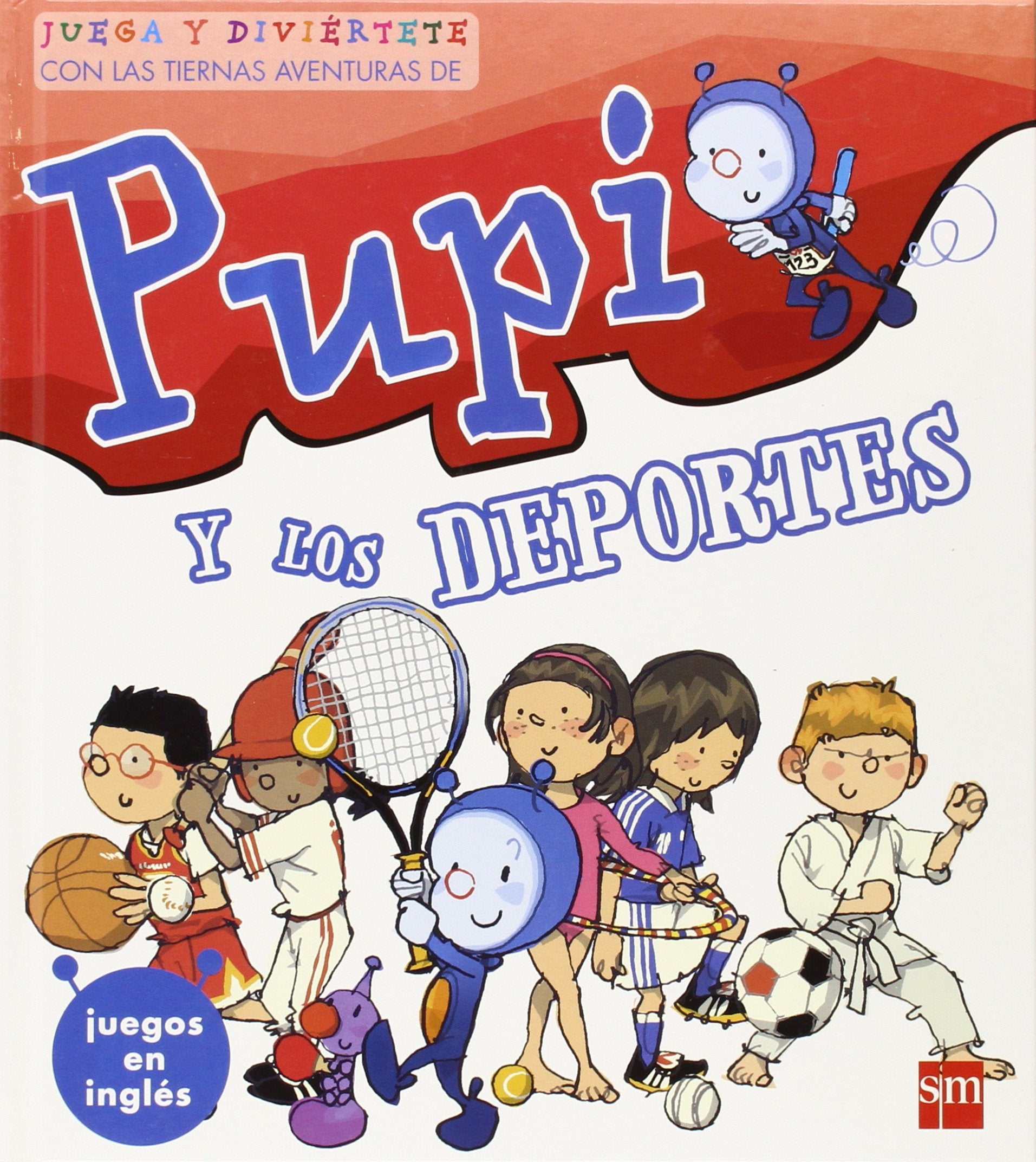Pupi y los deportes. Especial Leisure & Fun