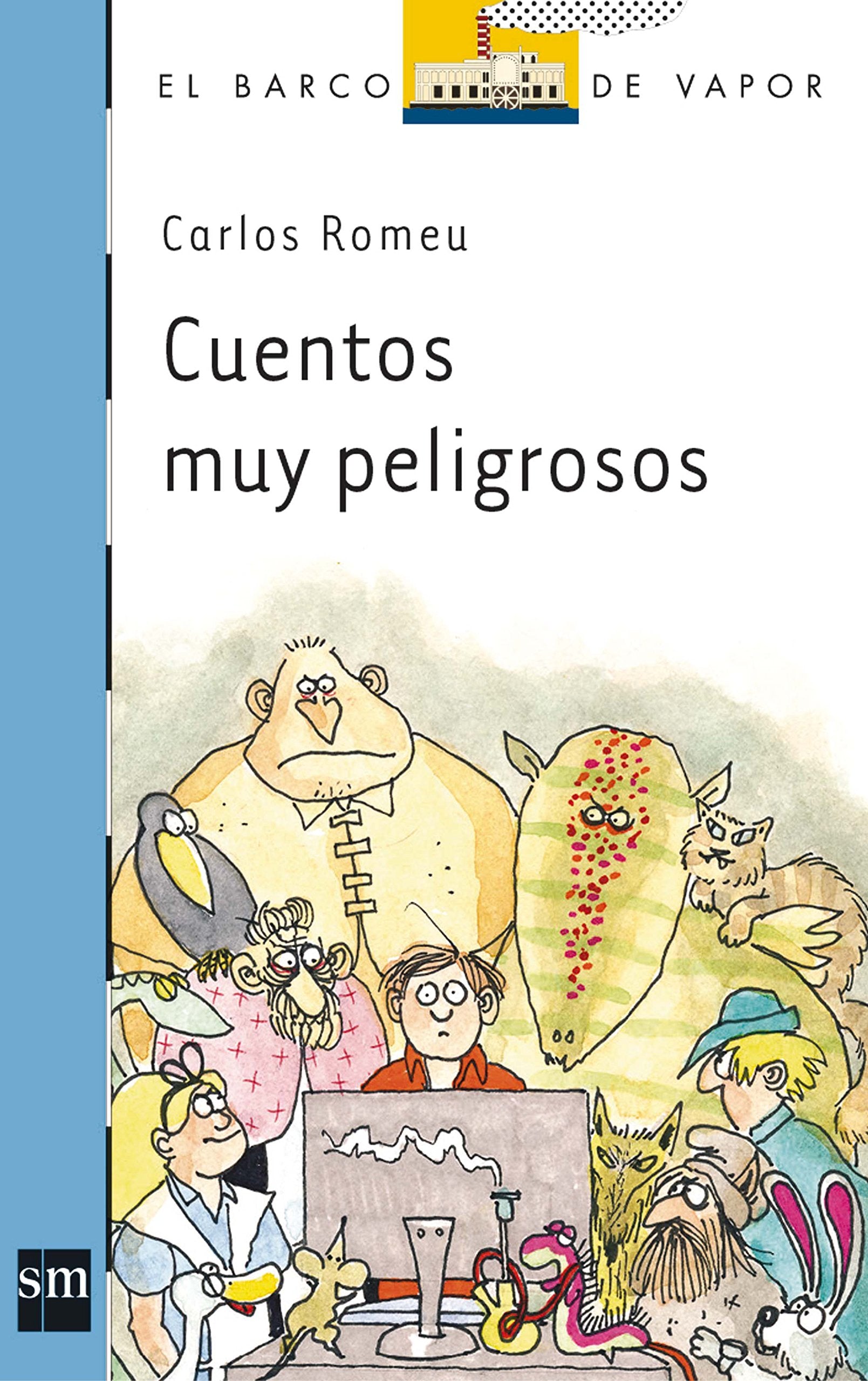 Cuentos muy peligrosos book