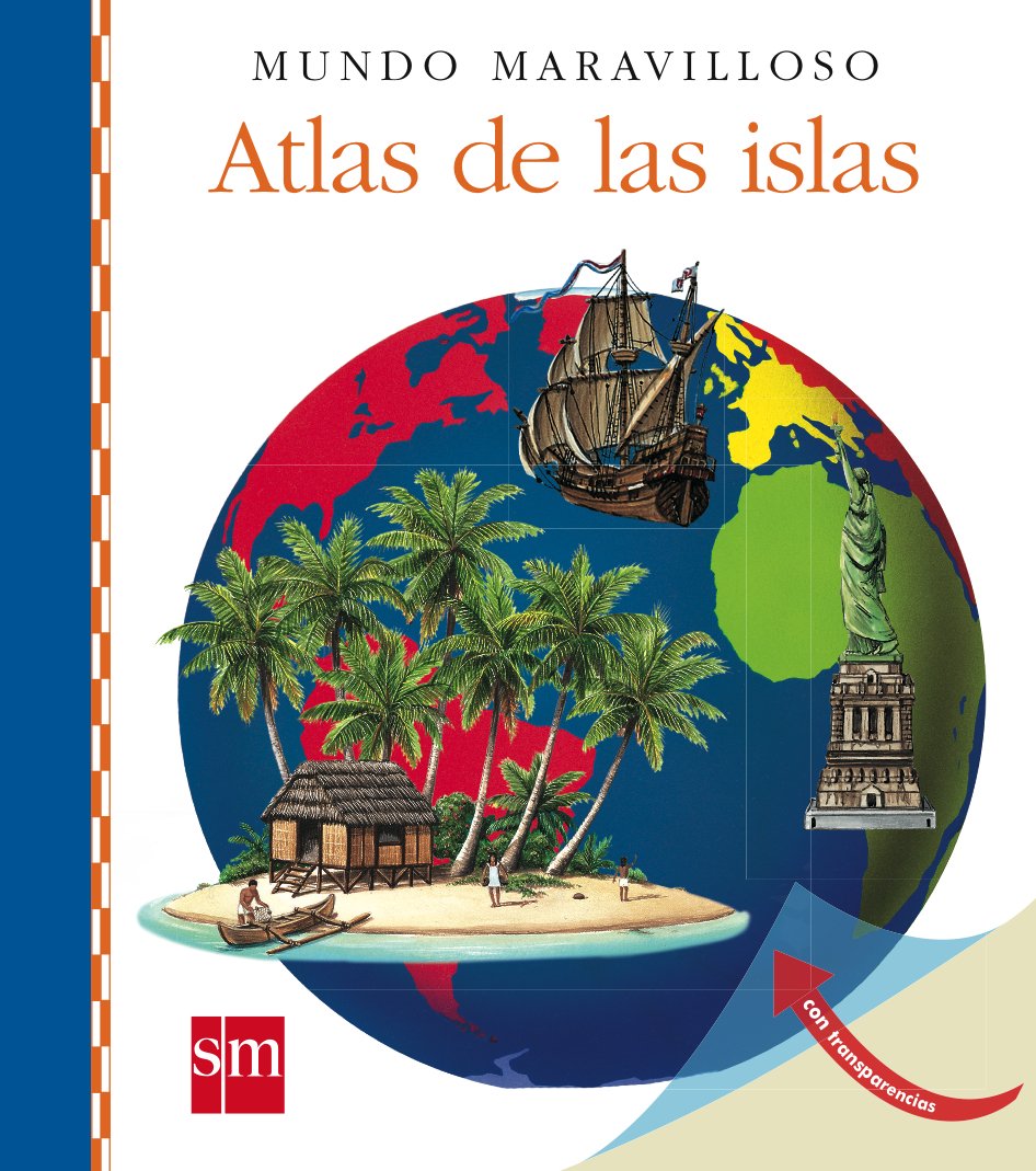Atlas de las islas (Mundo maravilloso, Band 15) Social Sciences