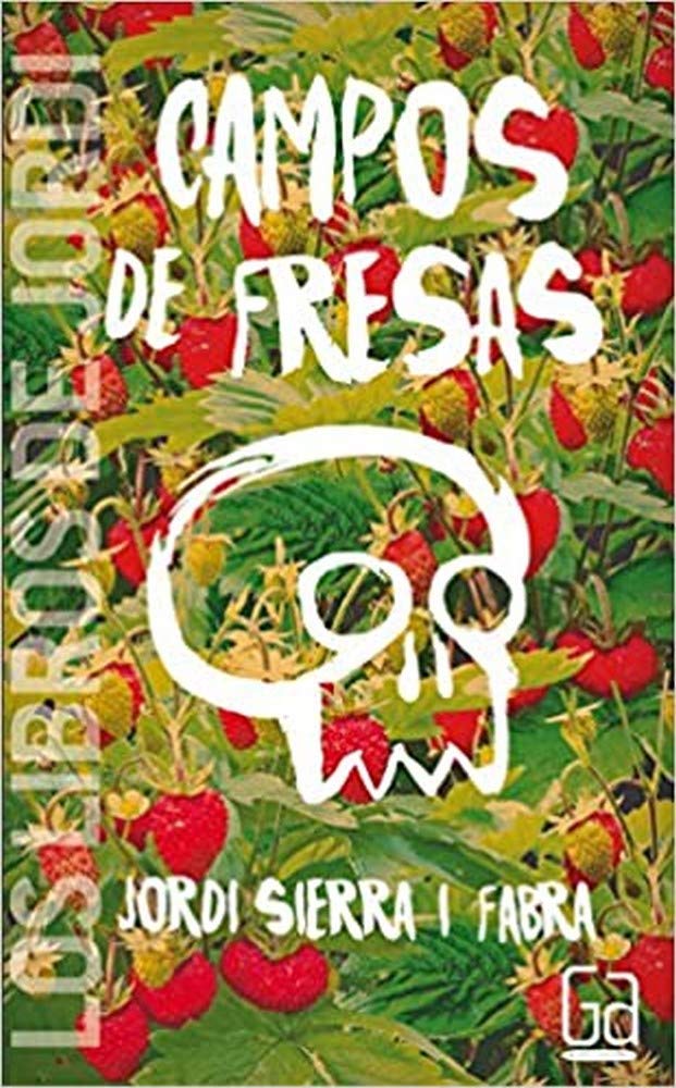 Campos de fresas Contemporary literature