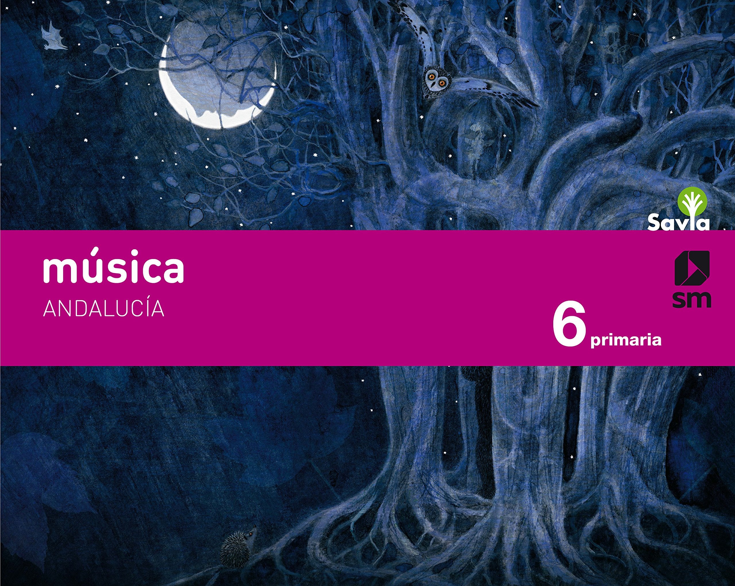 Savia, música, 6 Educación Primaria (Andalucía) Books