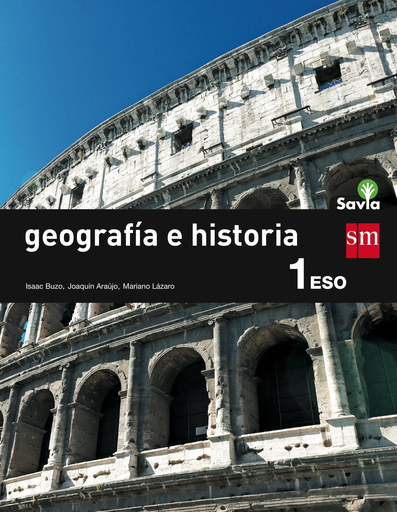 Savia, geografía e historia, 1 ESO Natural Sciences