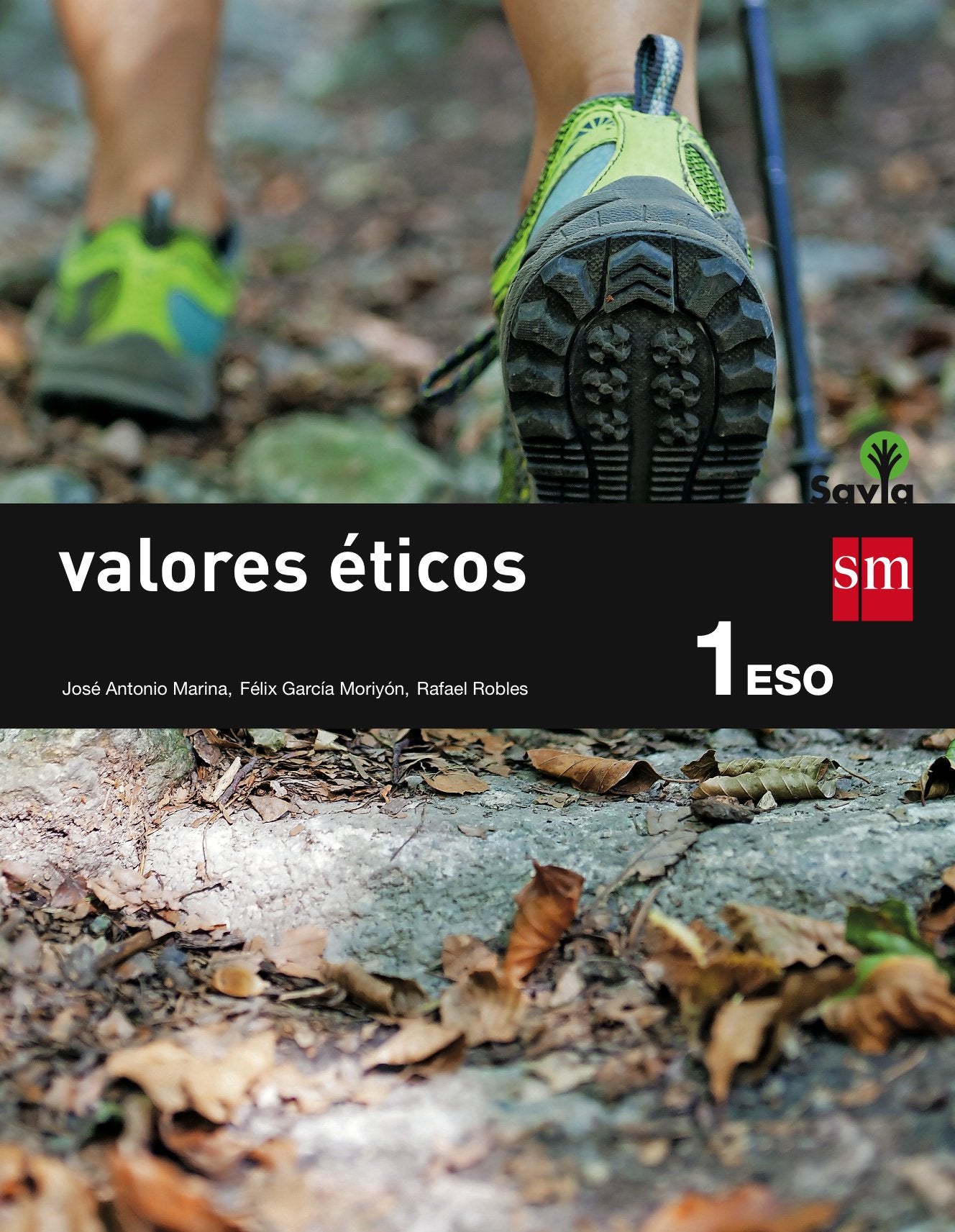 Savia, valores éticos, 1 ESO: Valores eticos 1 ESO Foreign Languages ​​& Dictionaries