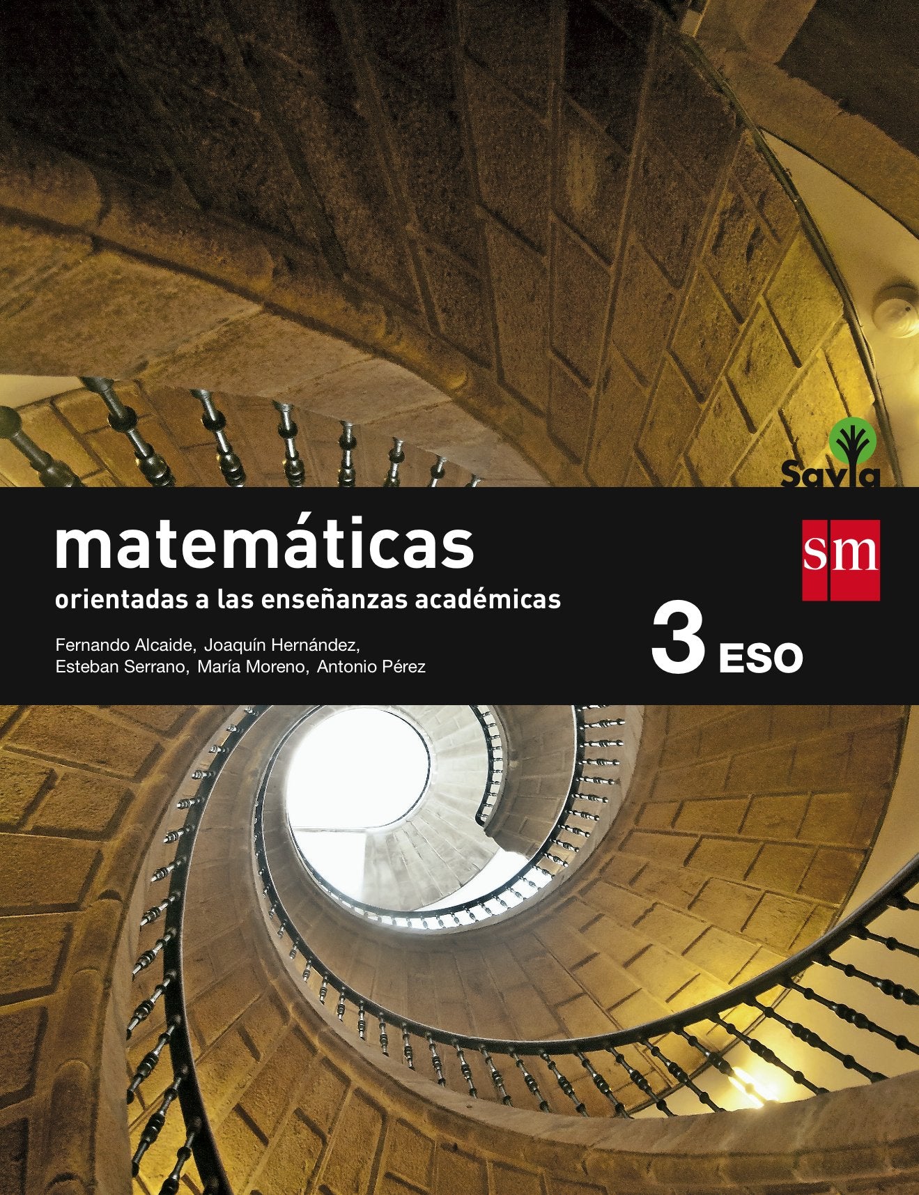 Savia, matemáticas orientadas a las enseñanzas académicas, 3 ESO Non-fiction
