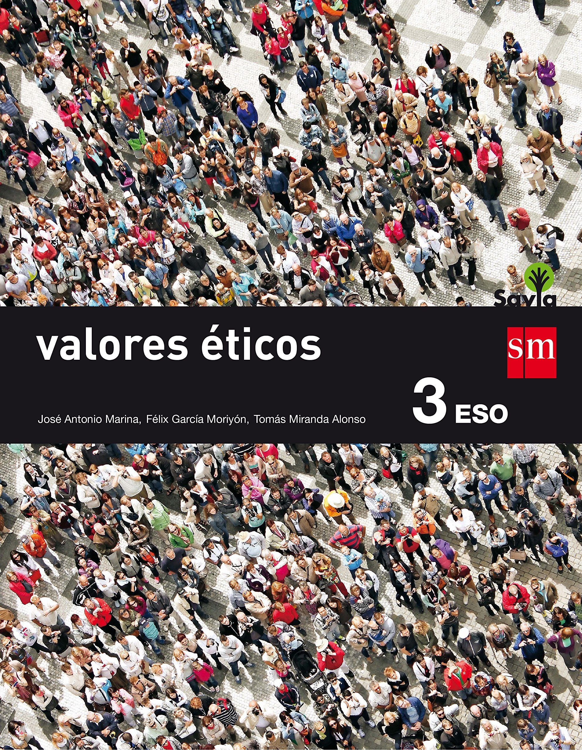 Savia, valores éticos, 3 ESO: Valores eticos 3 ESO Foreign Languages ​​& Dictionaries