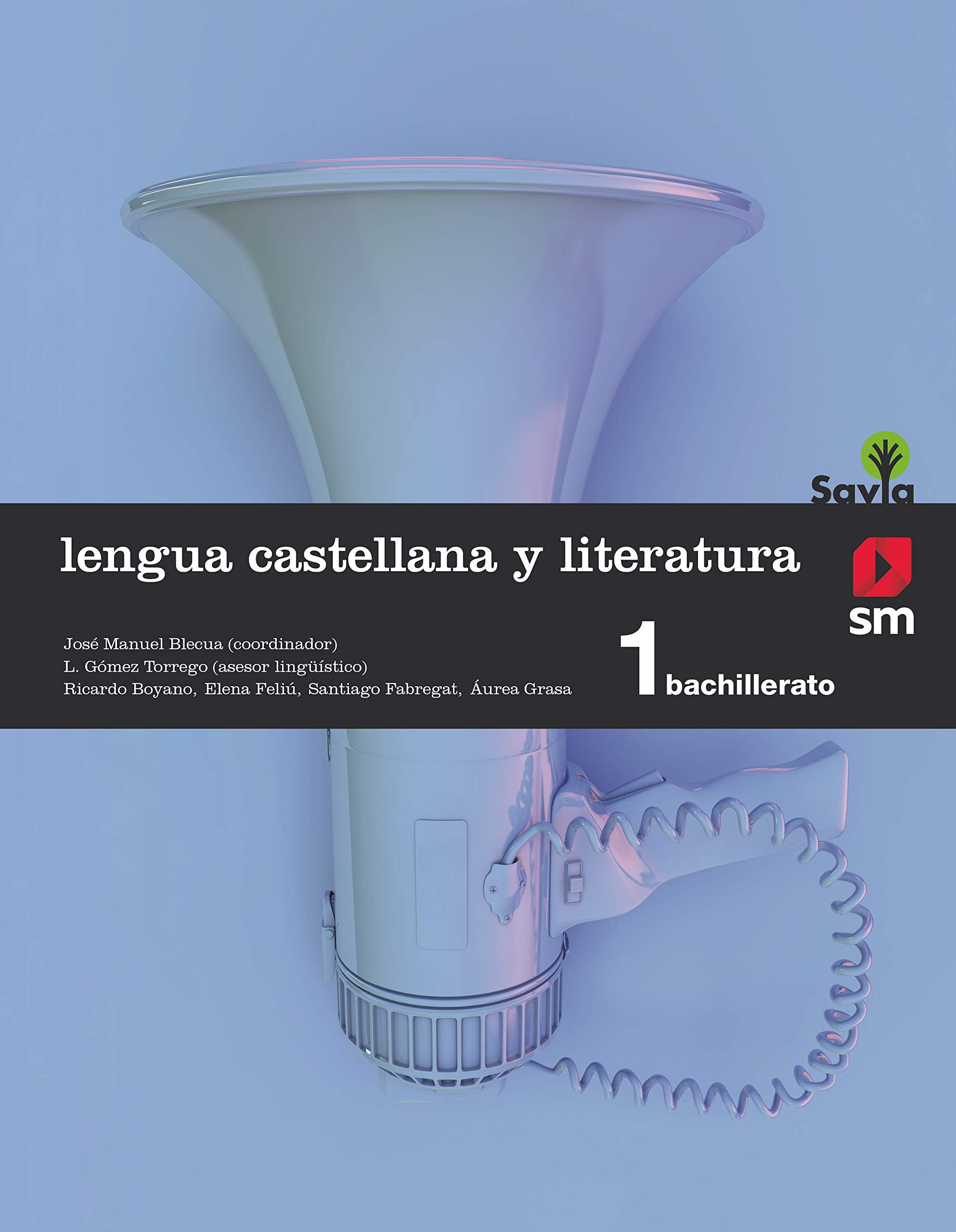 Savia, lengua castellana y literatura, 1 Bachillerato Foreign Languages ​​& Dictionaries