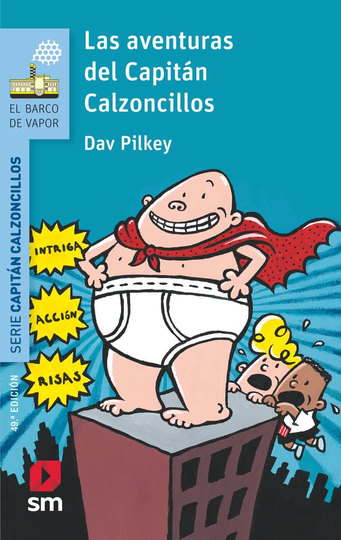 Las aventuras del Capitán Calzoncillos book