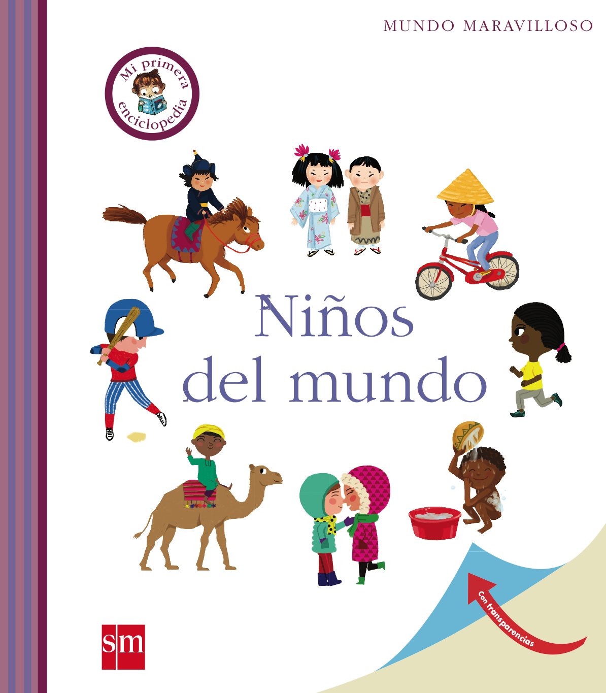 Niños del mundo (Mis primeras enciplopedias temáticas) Social Sciences