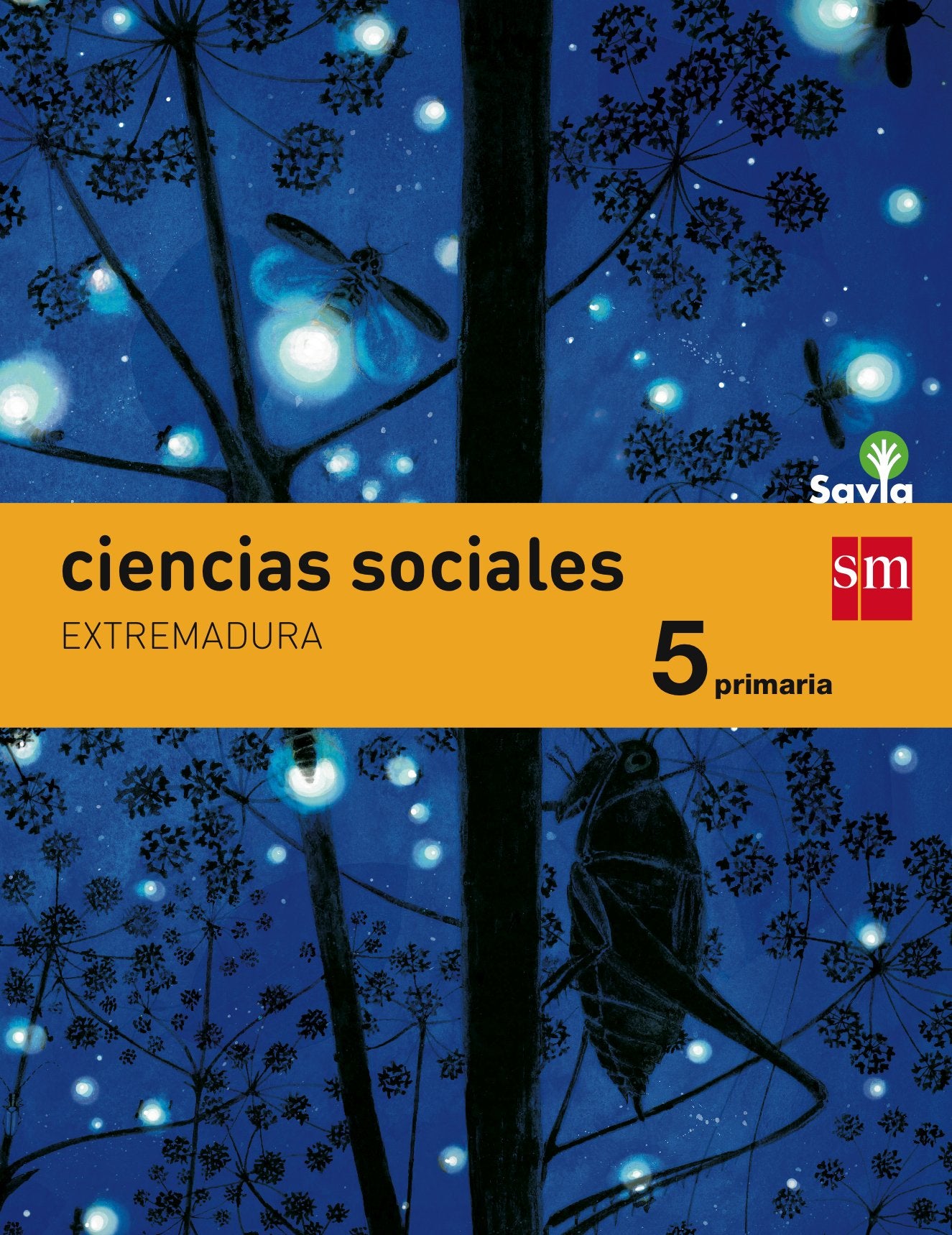 Ciencias sociales. 5 Primaria. Savia. Extremadura Non-fiction