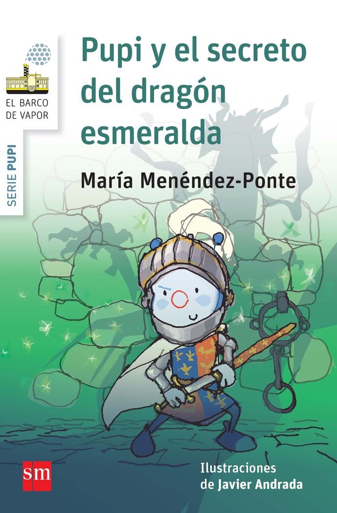 Pupi y el secreto del dragón esmeralda (El Barco de Vapor Blanca, Band 19) Social Sciences
