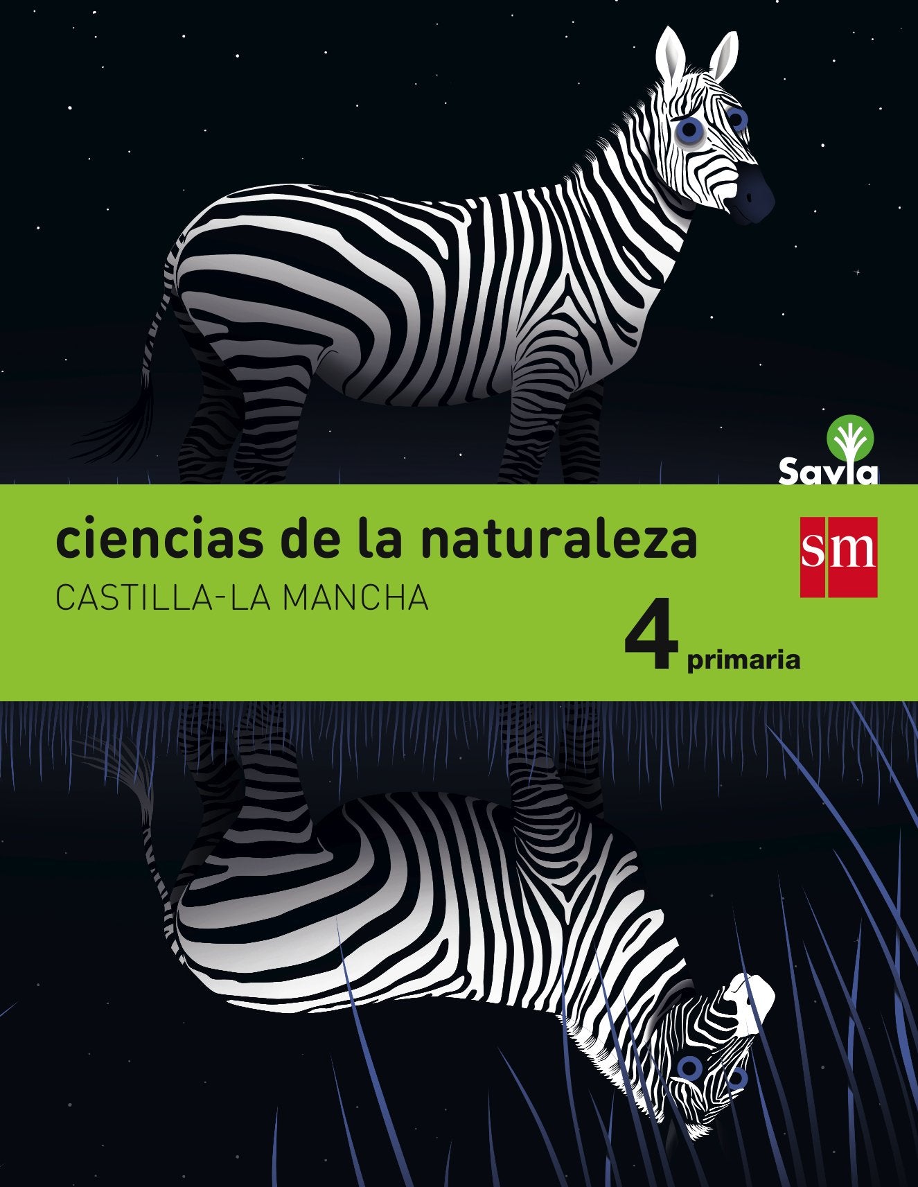 Ciencias de la naturaleza. 4 Primaria. Savia. Castilla-La Mancha book