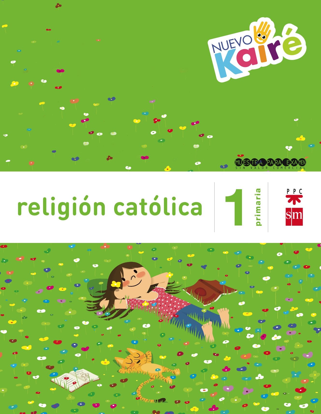 Religión católica. 1 Primaria. Nuevo Kairé Foreign Languages ​​& Dictionaries