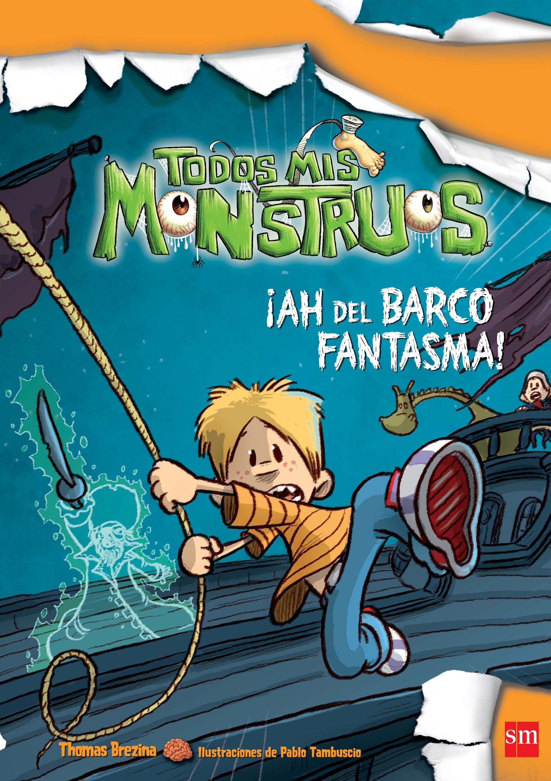 ¡Ah del barco fantasma! (Todos mis monstruos, Band 9) Social Sciences