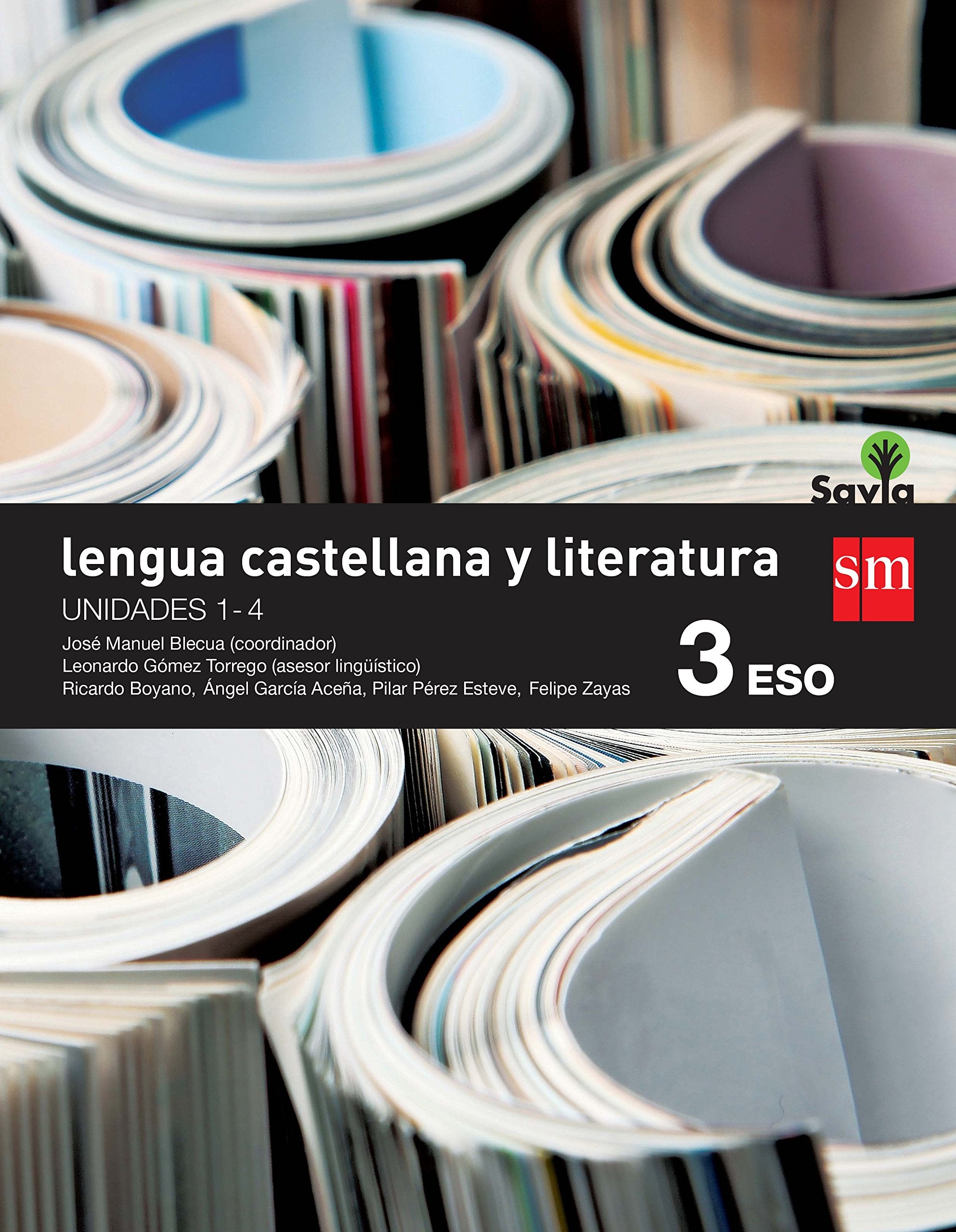 Lengua castellana y literatura. 3 ESO. Savia. Trimestres book