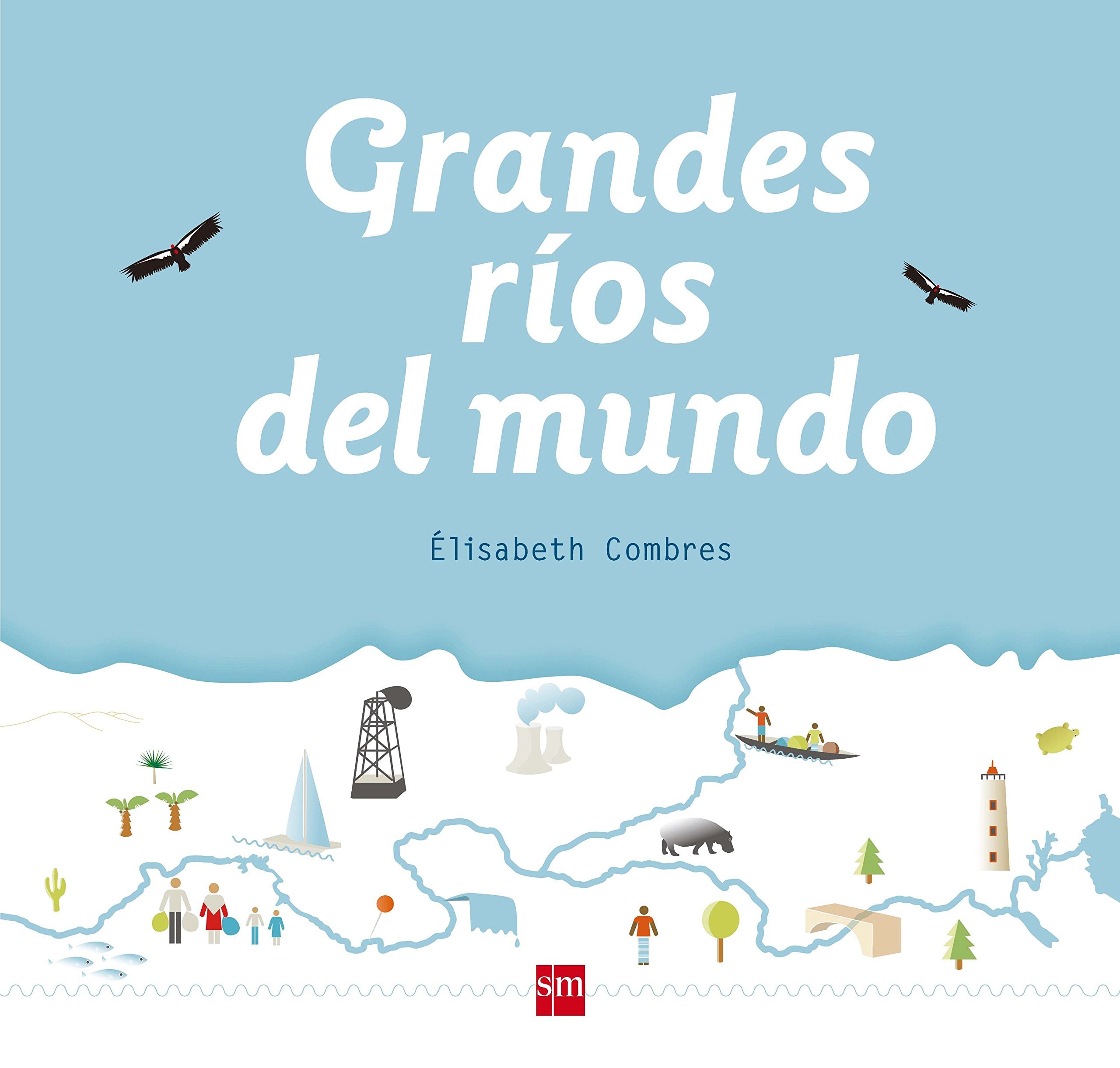 Grandes ríos del mundo book