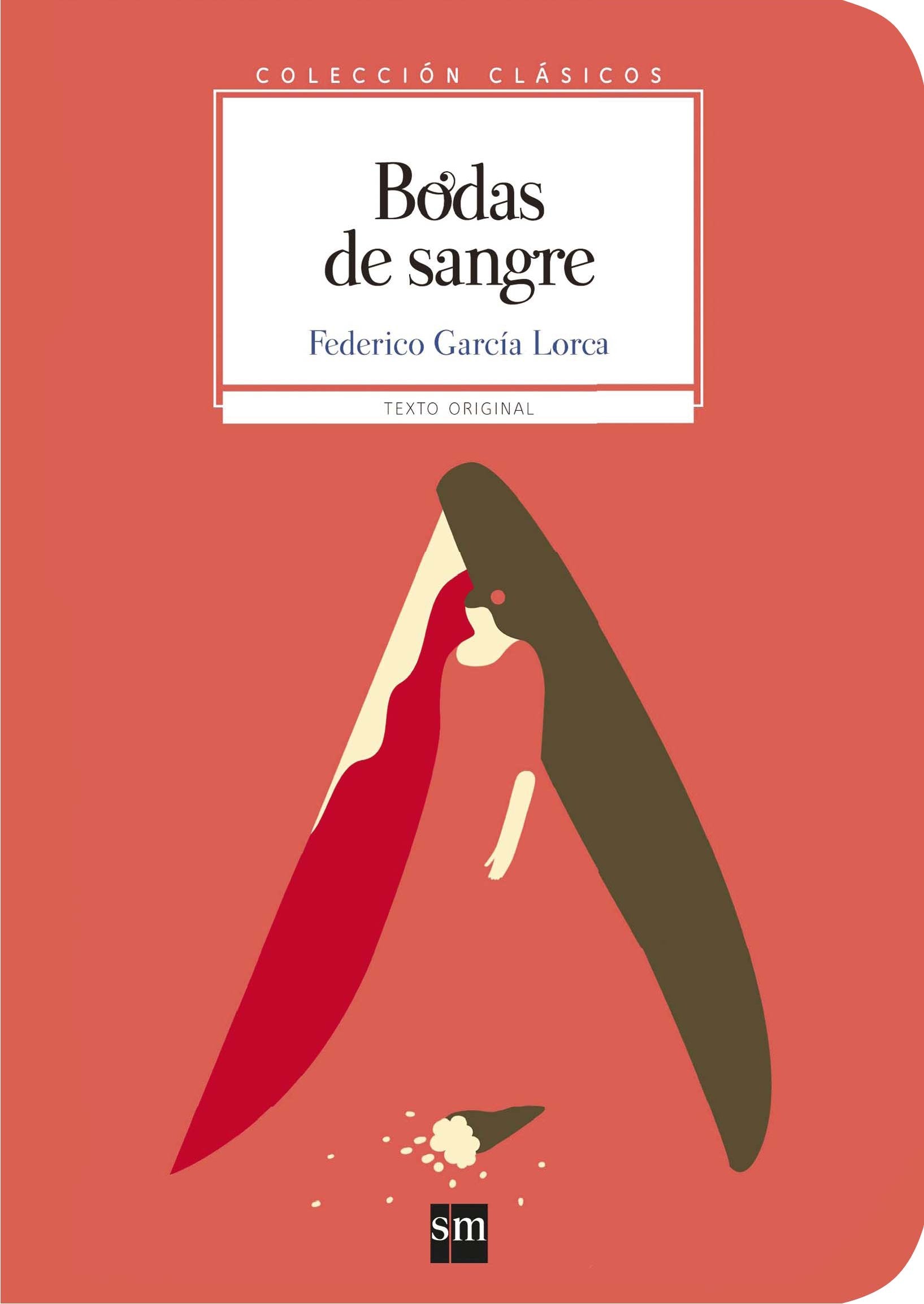 Coleccion Clasicos de SM: Bodas de sangre book
