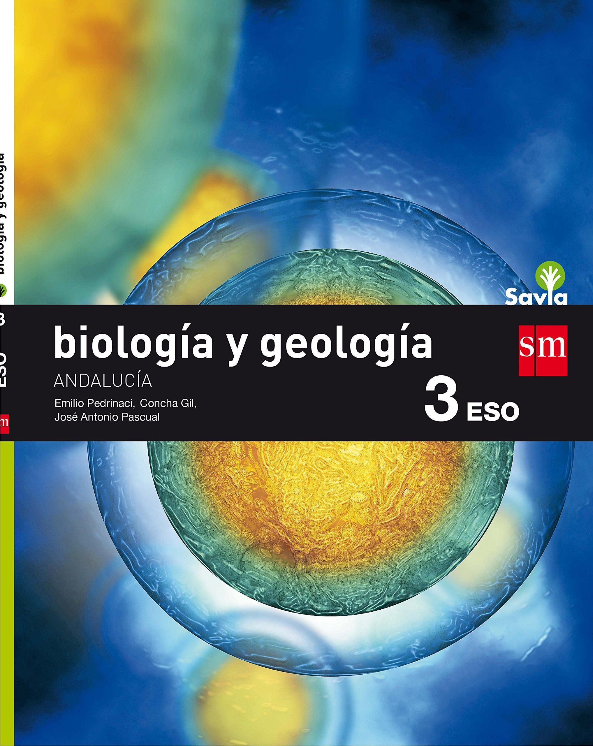 Biología y geología. 3 ESO. Savia. Andalucía book