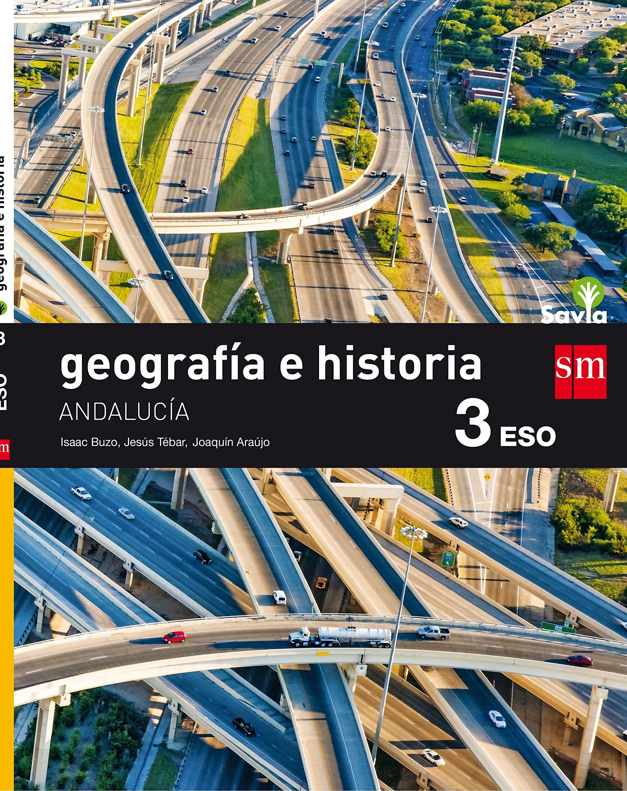Geografía e historia. 3 ESO. Savia. Andalucía book