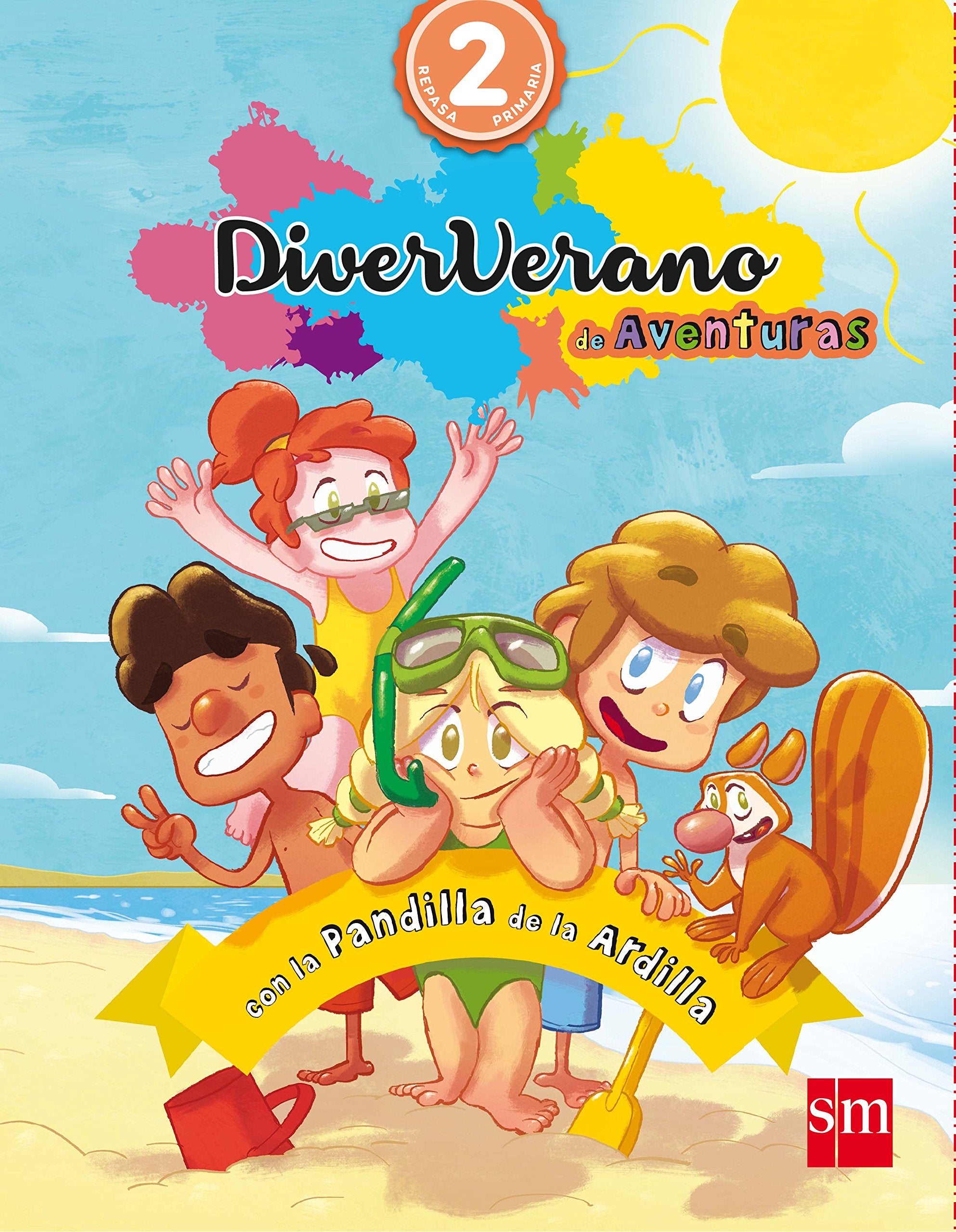 Diververano. 2 Primaria. Un verano con la pandilla de la ardilla book