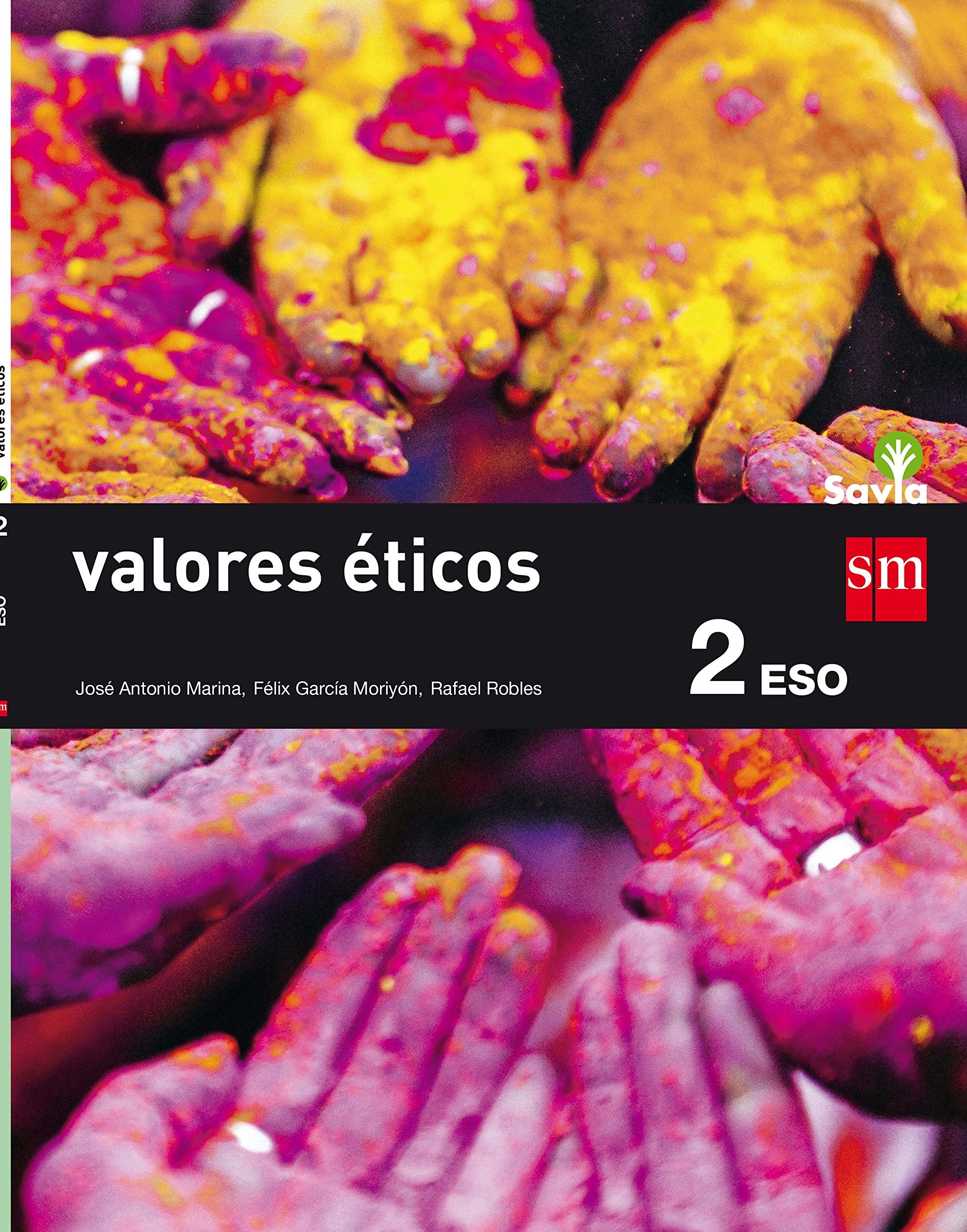 Valores éticos. 2 ESO. Savia book