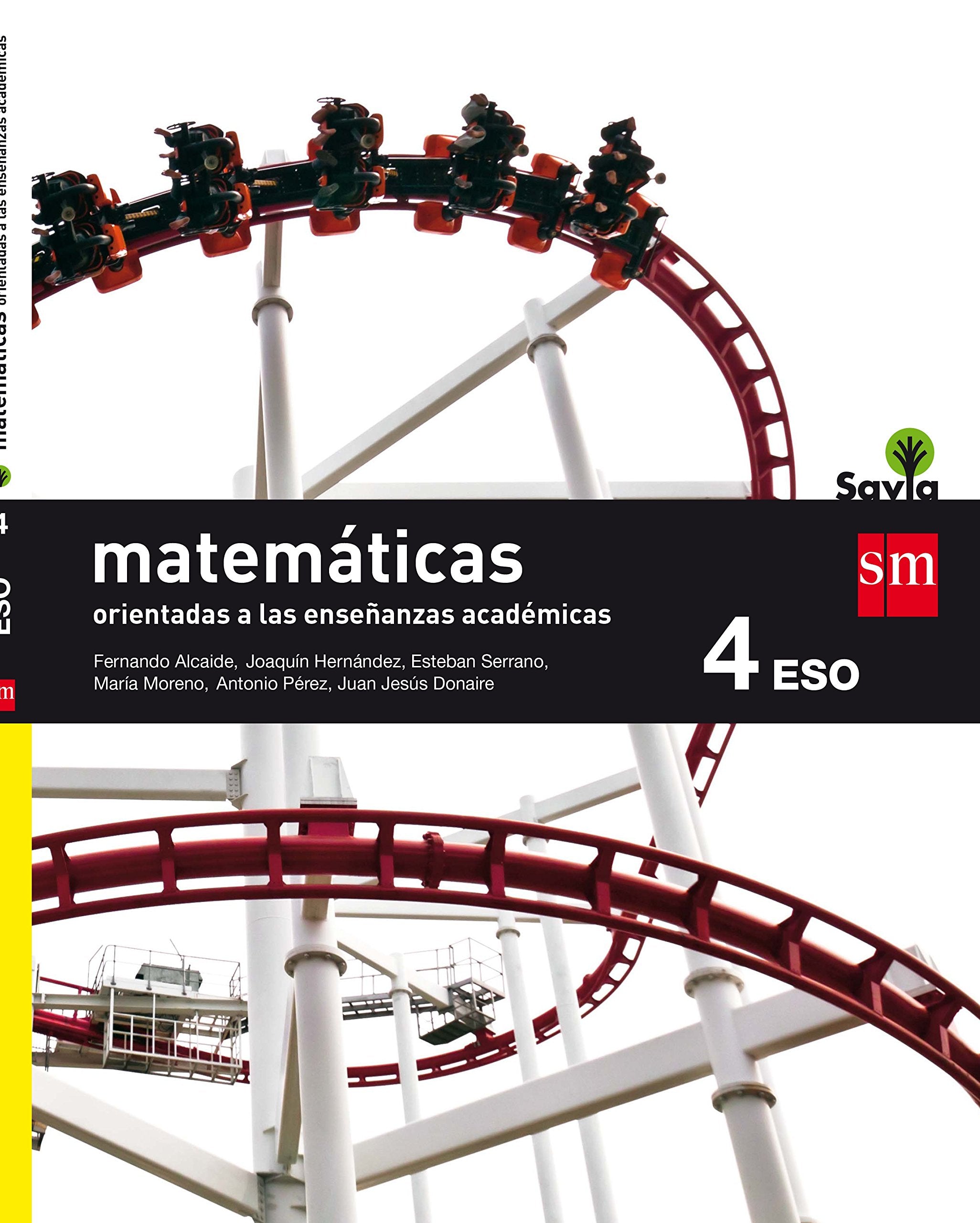 Matemáticas orientadas a las enseñanzas académicas. 4 ESO. Savia book