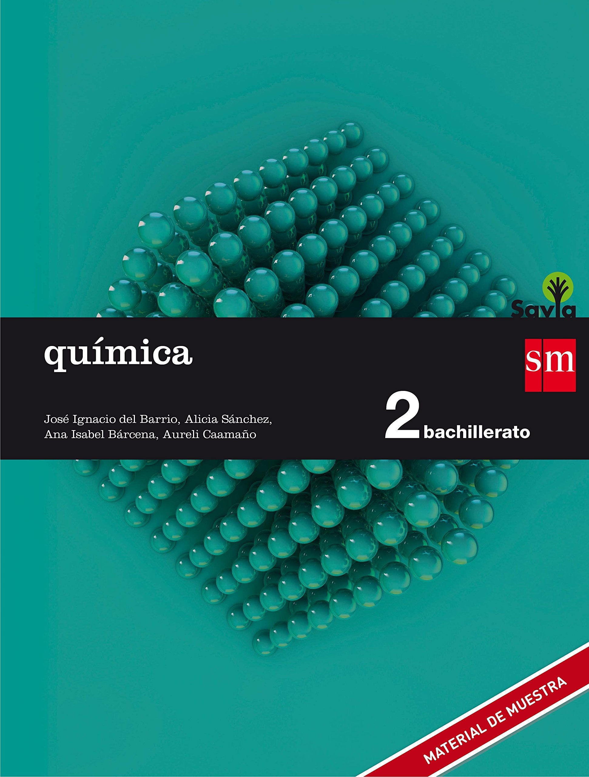 Química. 2 Bachillerato. Savia book