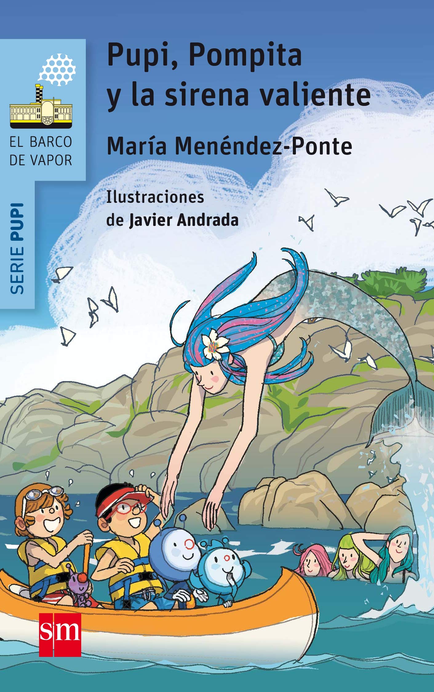 PUPI POMPITA Y LA SIRENA VALIENTE BVAN (El Barco de Vapor Azul) Social Sciences