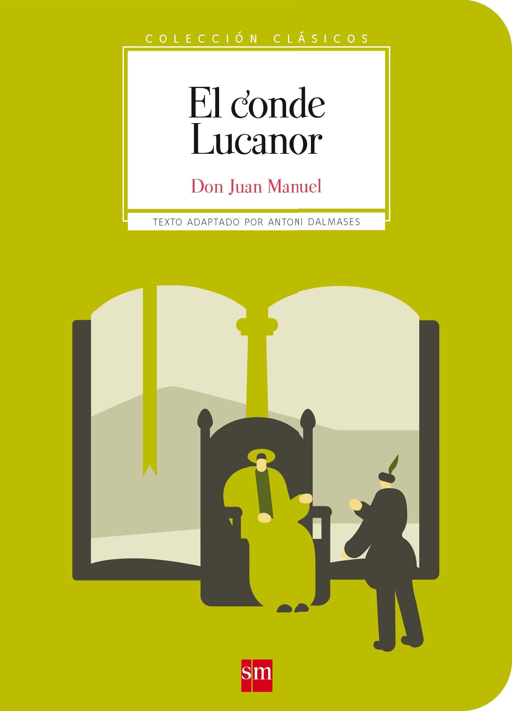 Coleccion Clasicos de SM: El Conde Lucanor book