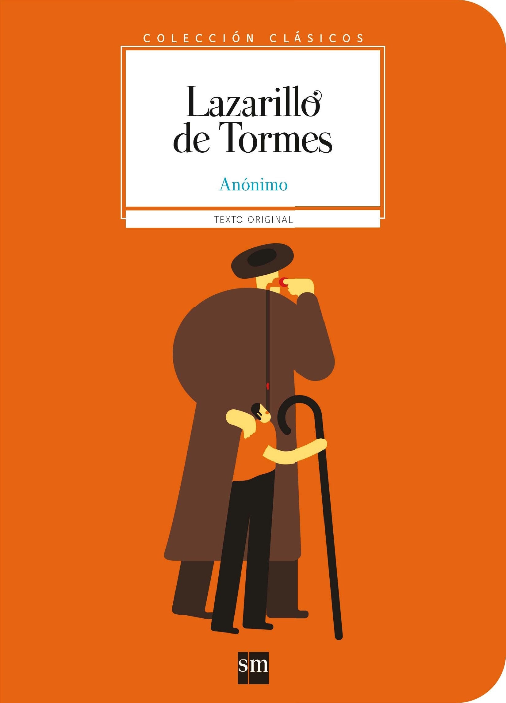 Coleccion Clasicos de SM: Lazarillo de Tormes book