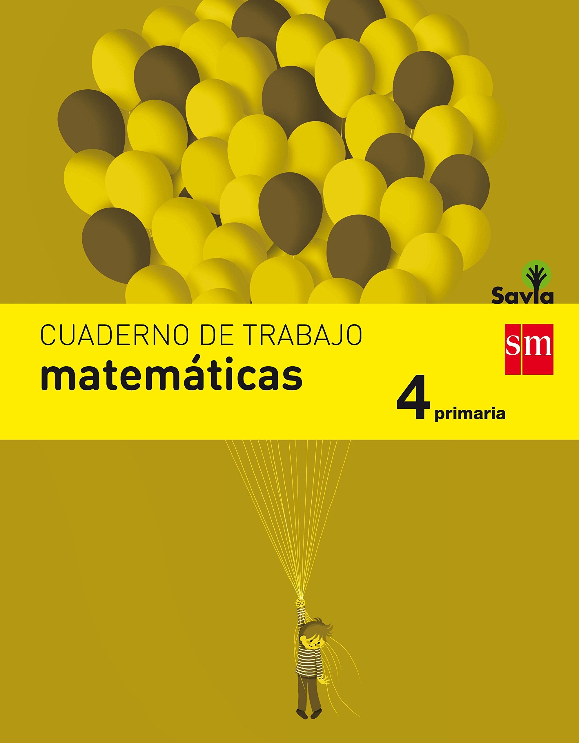 Cuaderno de matemáticas. 4 Primaria. Savia book