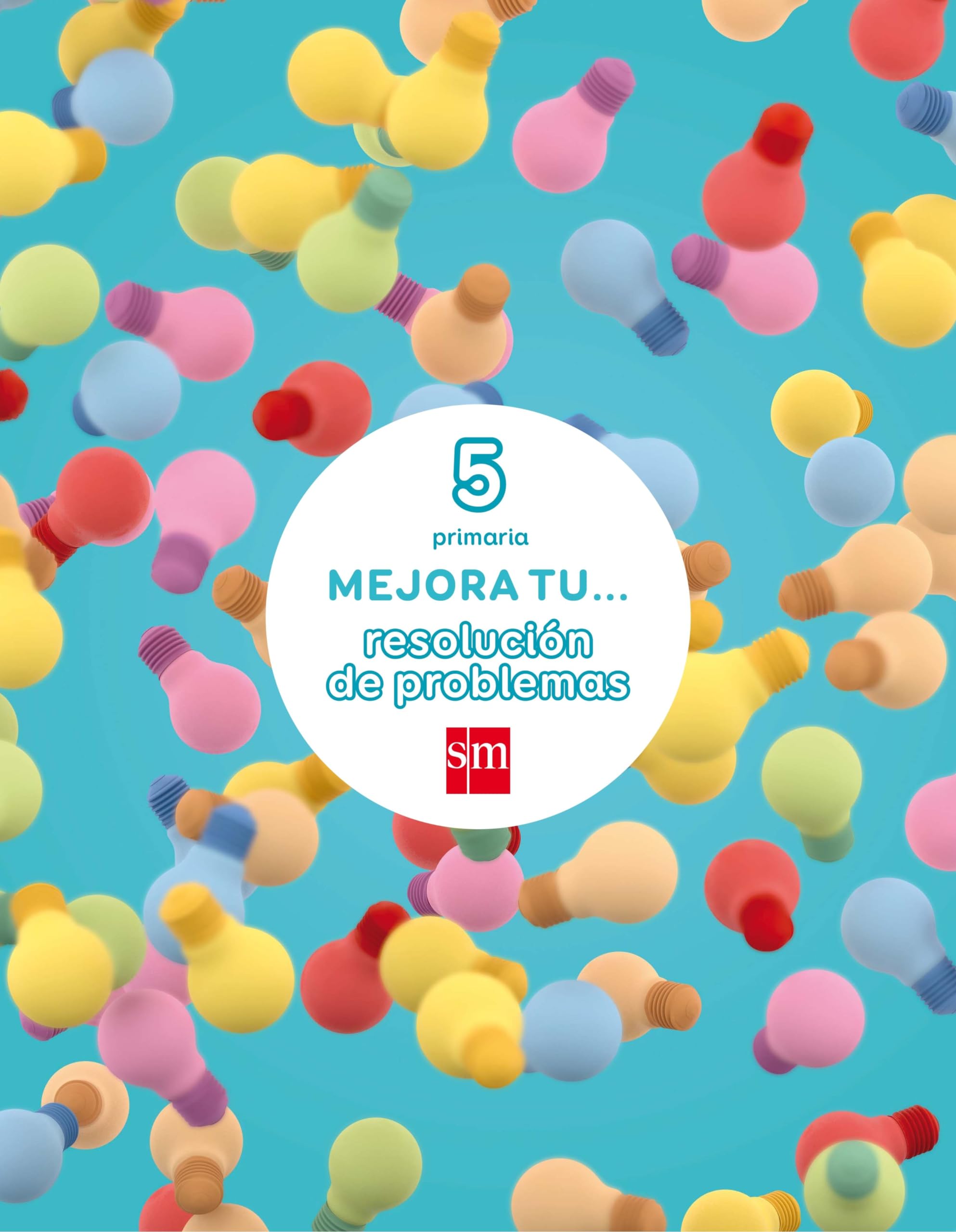 Mejora tu... resolución de problemas. 5 Primaria Non-fiction
