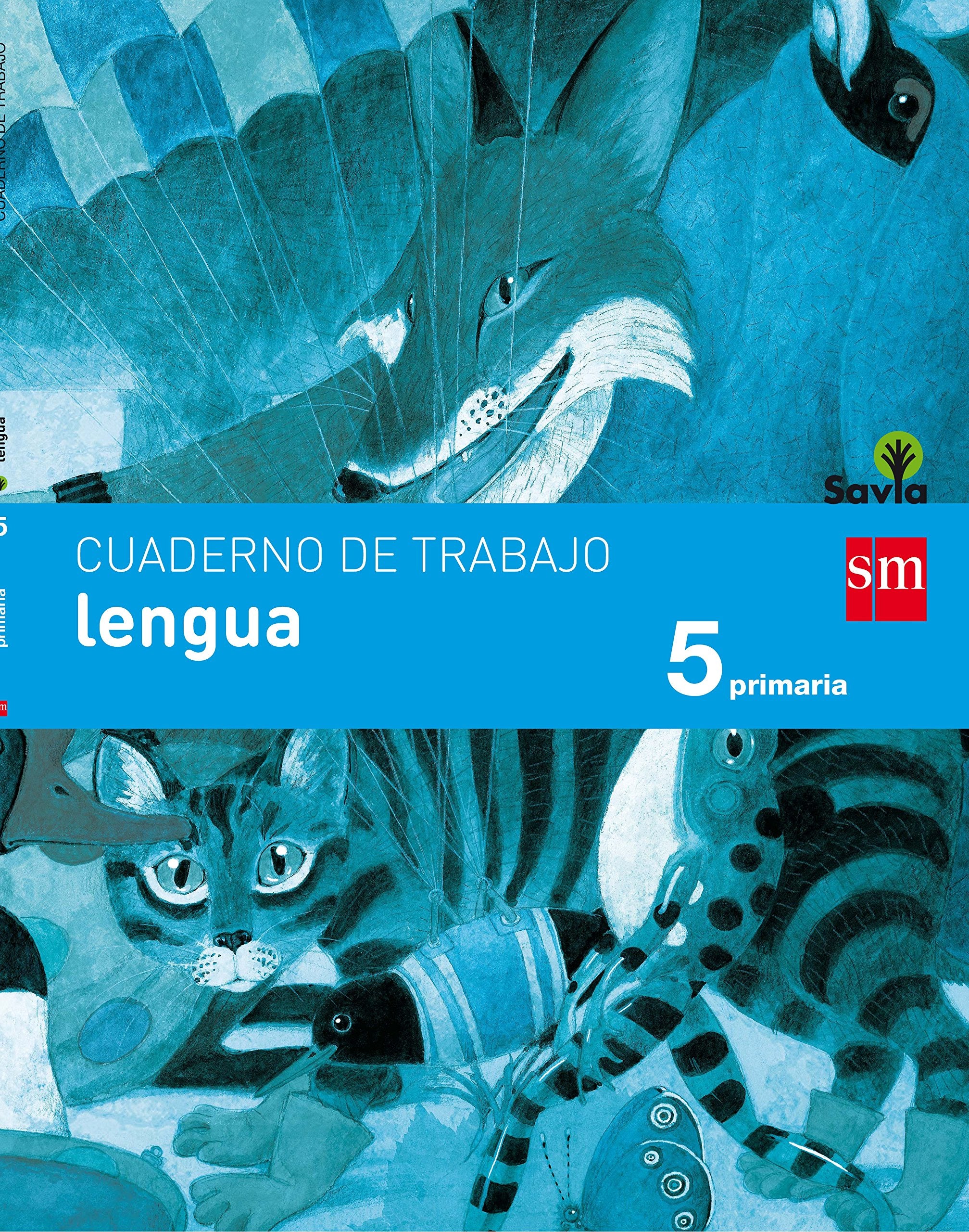 Cuaderno de lengua. 5 Primaria. Savia book