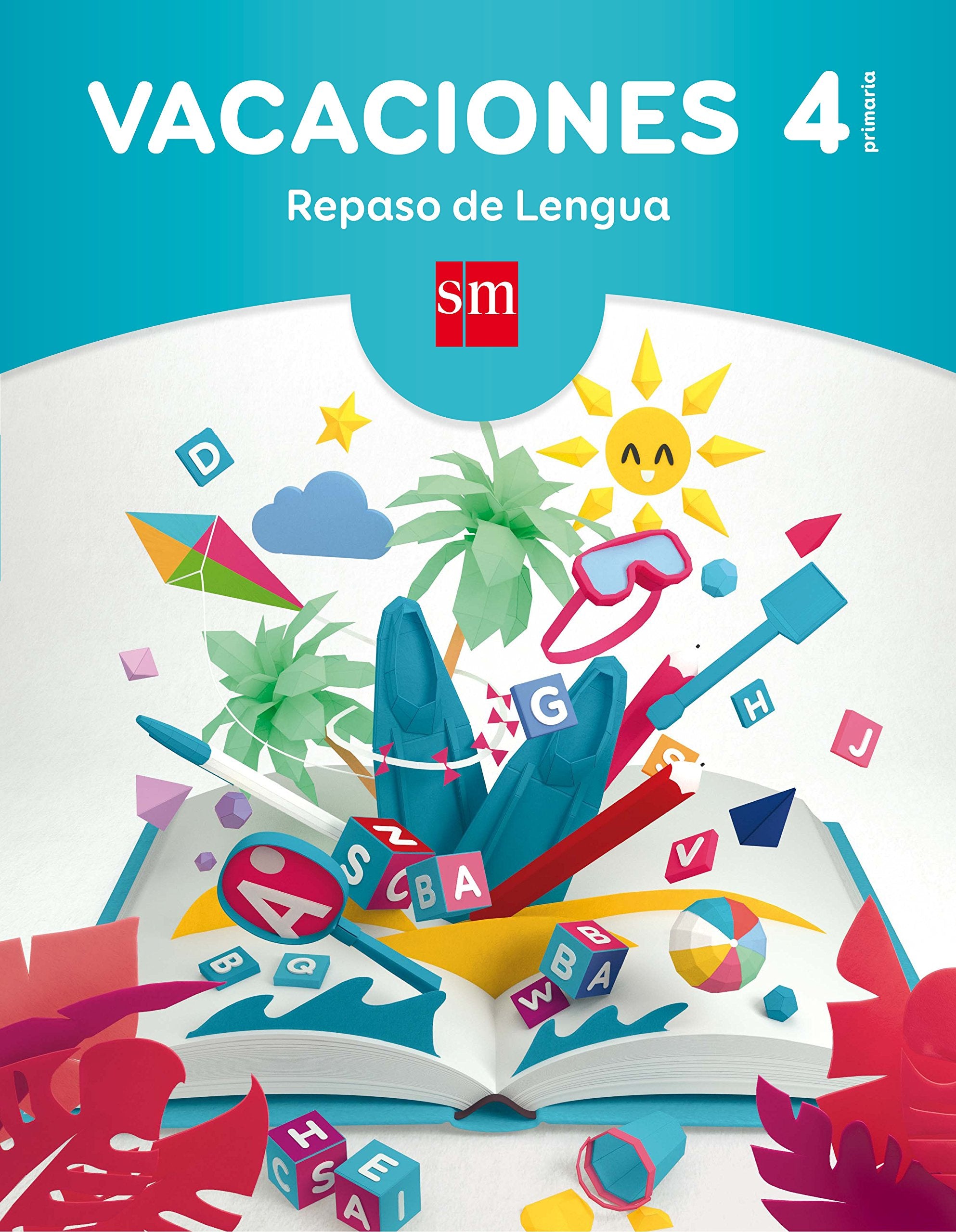 Vacaciones: repaso de Lengua. 4 Educación Primaria Study Guides