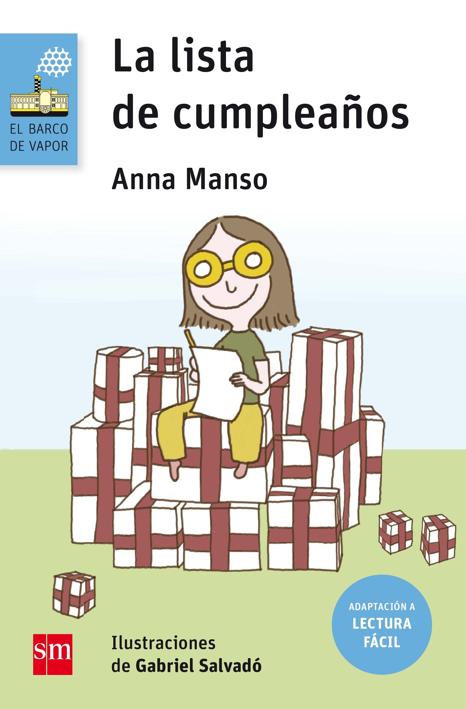 La lista de cumpleaños (Lectura Fácil) (El Barco de Vapor Azul, Band 159) Non-fiction