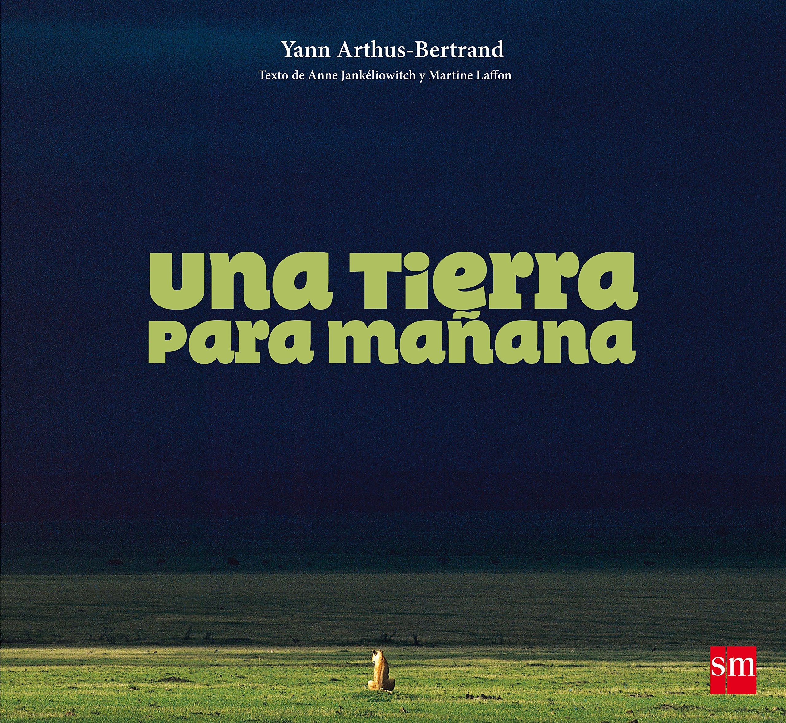 Una Tierra para mañana book
