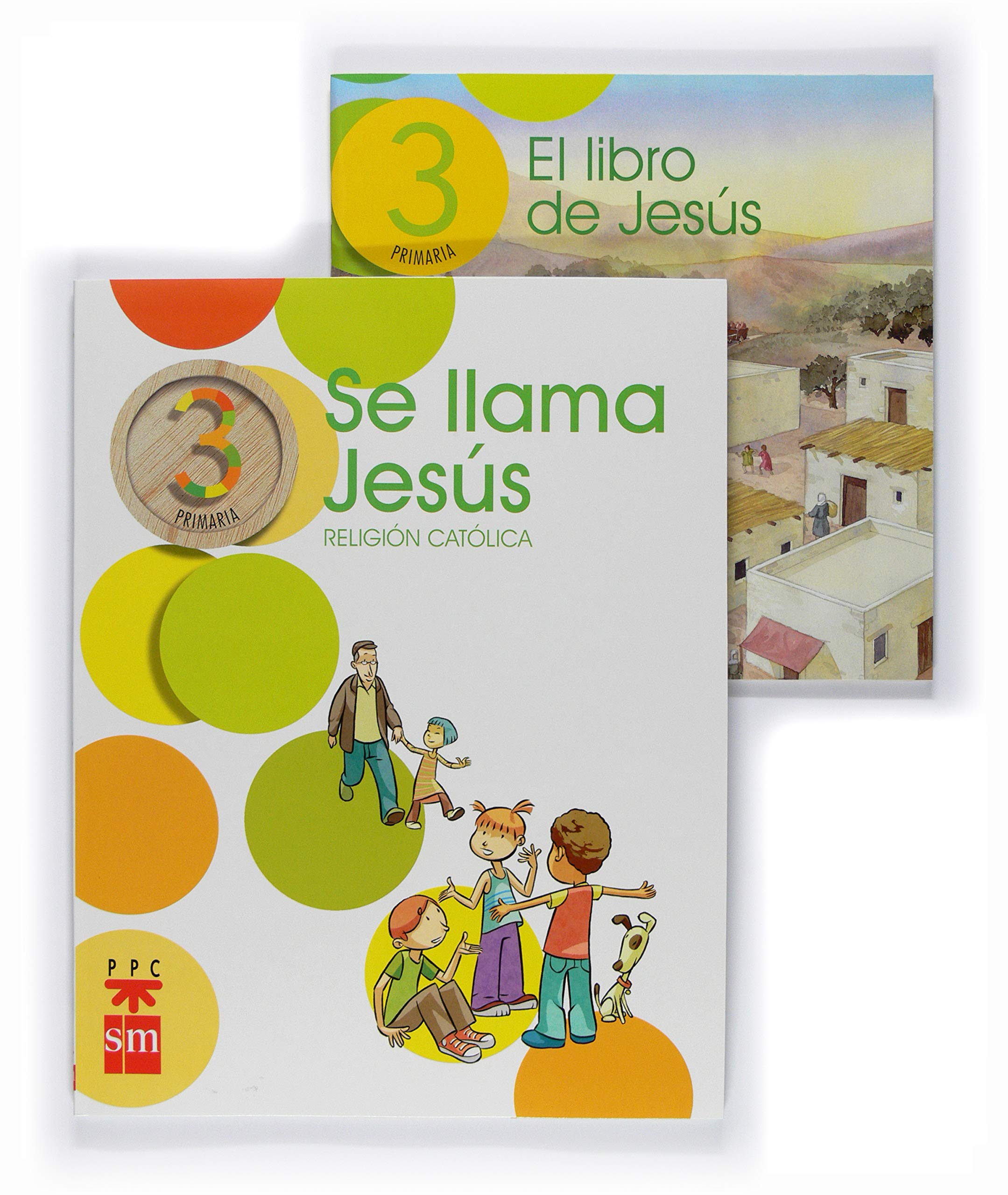 Se llama Jesús, religión católica, 3 Educación Primaria Books