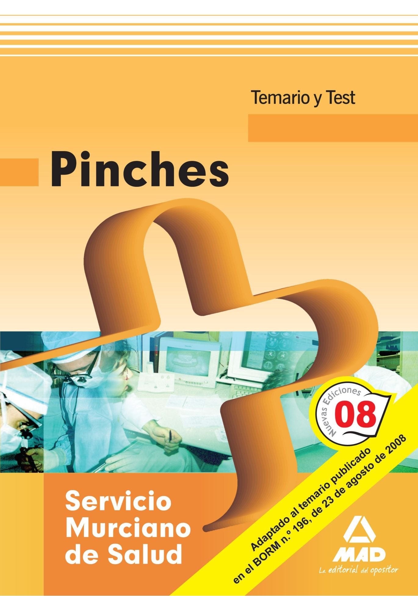 Pinches del Servicio Murciano de Salud. Temario y Test book