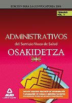 Administrativos del servicio vasco de salud/osakidetza. Temario. Volumen ii Books