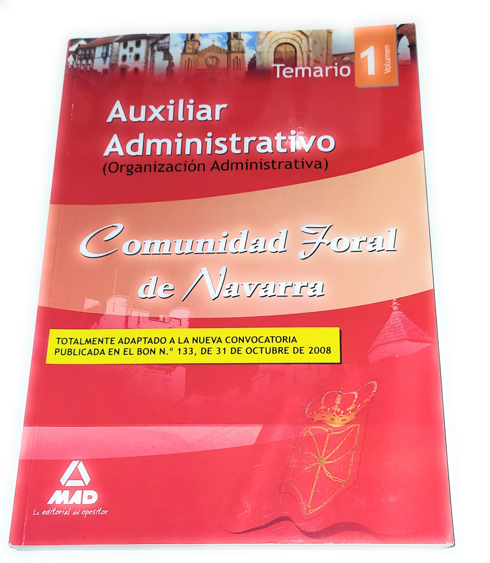 Organización administrativa (Auxiliar Administrativo, Comunidad Foral de Navarra y sus órganos autónomos. Organización administrativa e informática) Business, Finance & Career