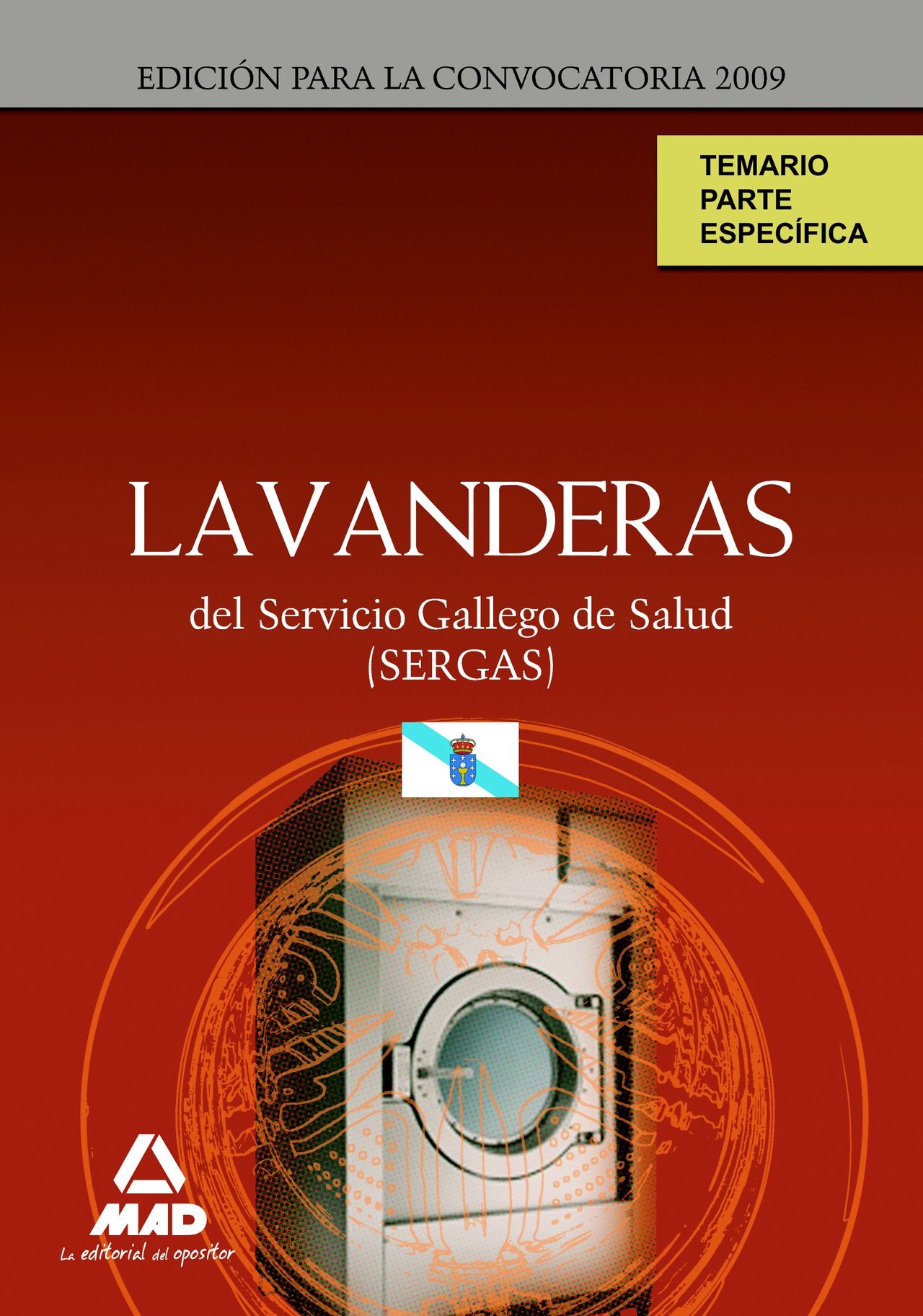 Lavanderas del Servicio Gallego de Salud (SERGAS). Temario Parte Específica Education & Training