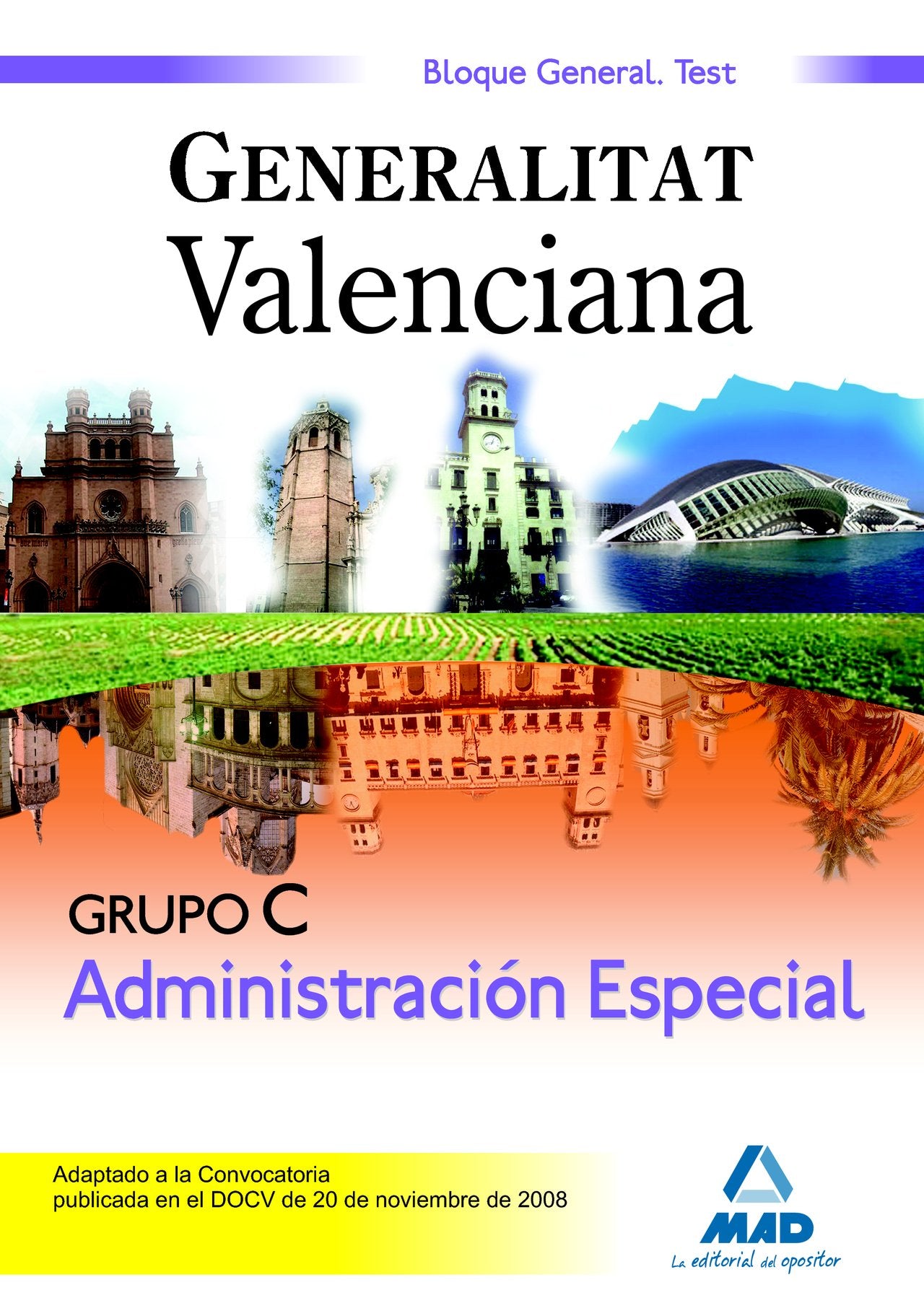 Administración especial, Grupo C, Generalitat Valenciana. Test bloque general Education & Training