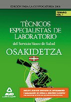 Técnicos especialistas de laboratorio del servicio vasco de salud/osakidetza. Temario. Volumen i Books